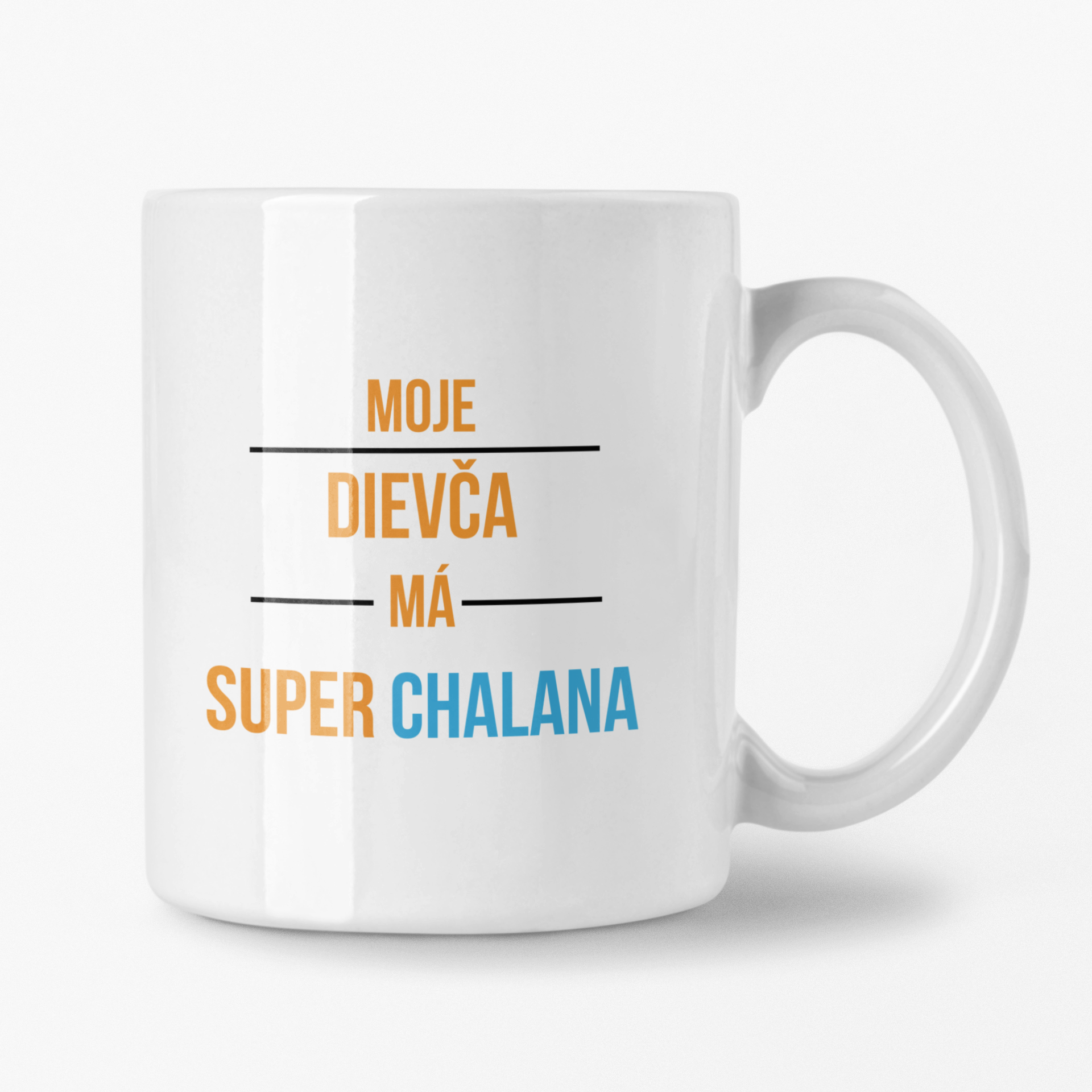 Hrnček s potlačou Moje dievča má super chalana
