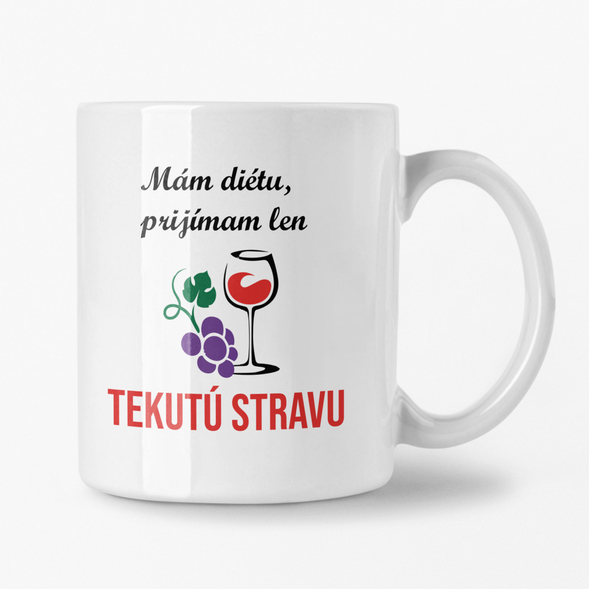Hrnček s potlačou Mam diétu, prijímam len tekutú stravu