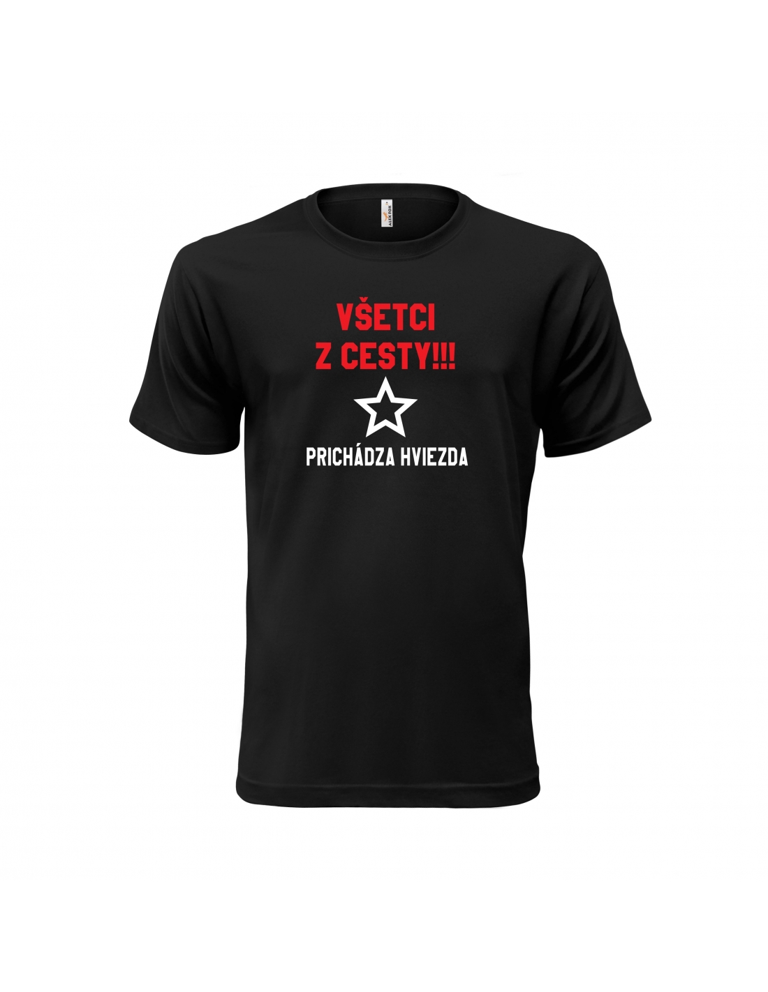Vtipné tričko s potlačou "Všetci z cesty, prichádza hviezda"