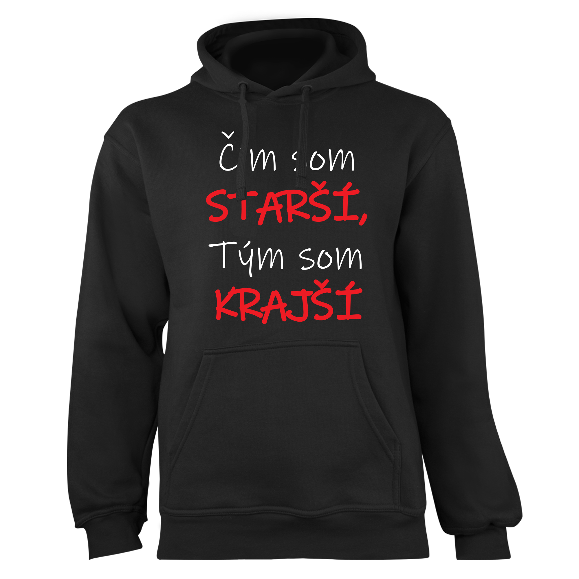 Mikina s potlačou "Čím som starší, tým som krajší" (Mikina s kvalitnou potlačou)