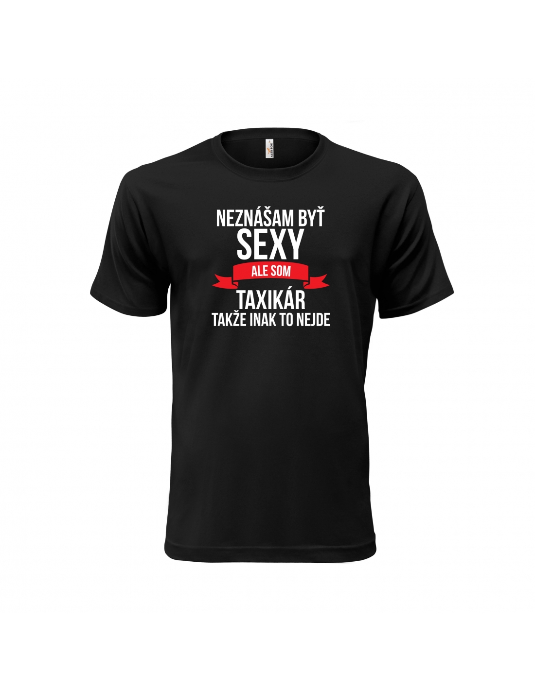 Vtipné tričko s potlačou "Neznášam byť sexy"