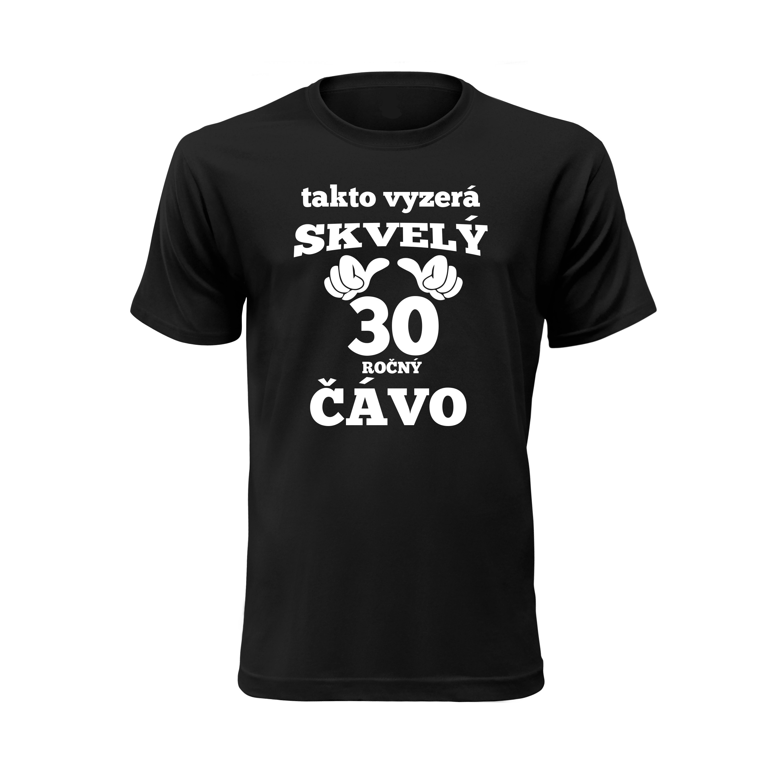 Vtipné tričko s potlačou "Takto vyzerá skvelý X ročný čávo"