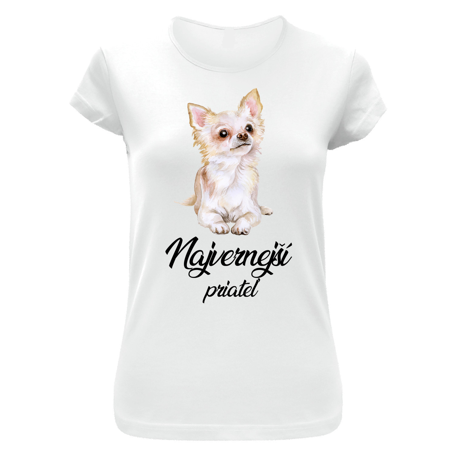 Tričko s potlačou "Najvernejší priateľ - Čivava" (Tričko s kvalitnou potlačou)