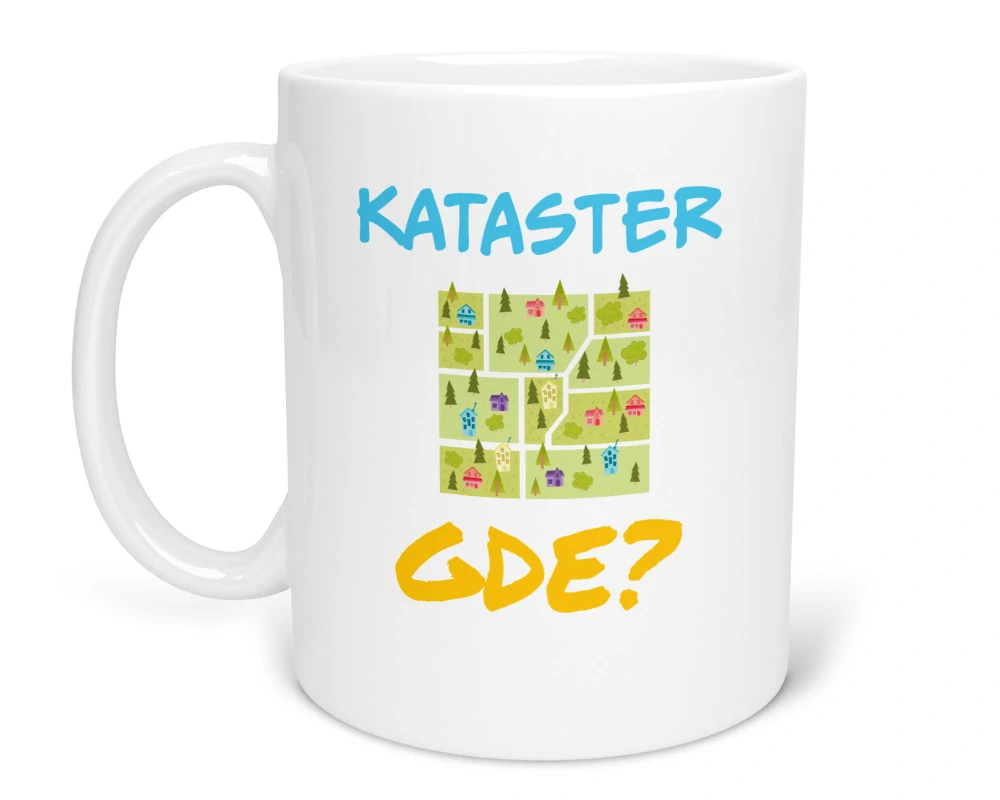 Hrnček s potlačou "Kataster gde"