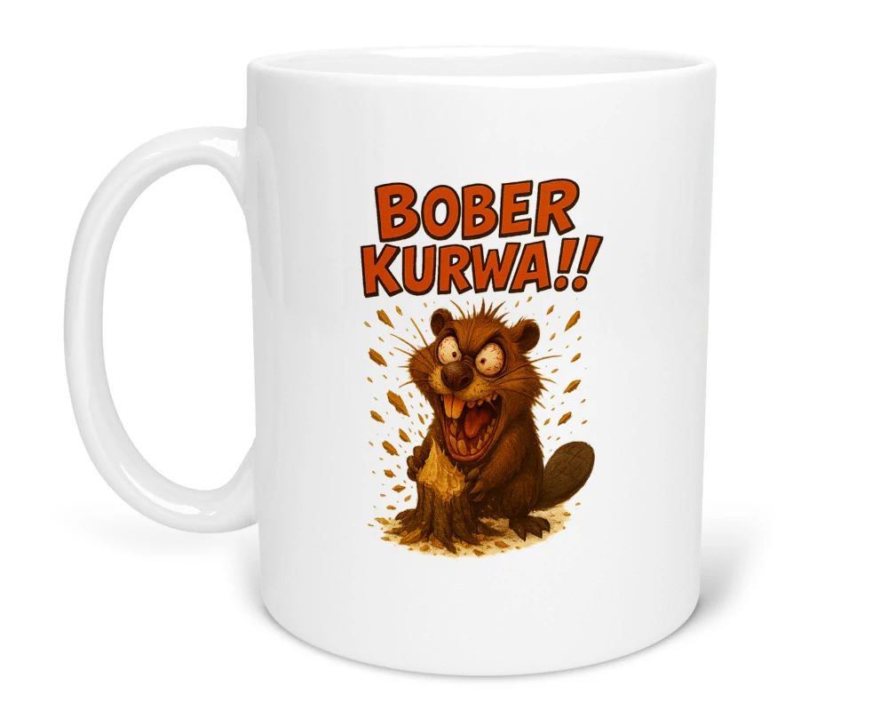 Hrnček s potlačou Bober kurwa!!