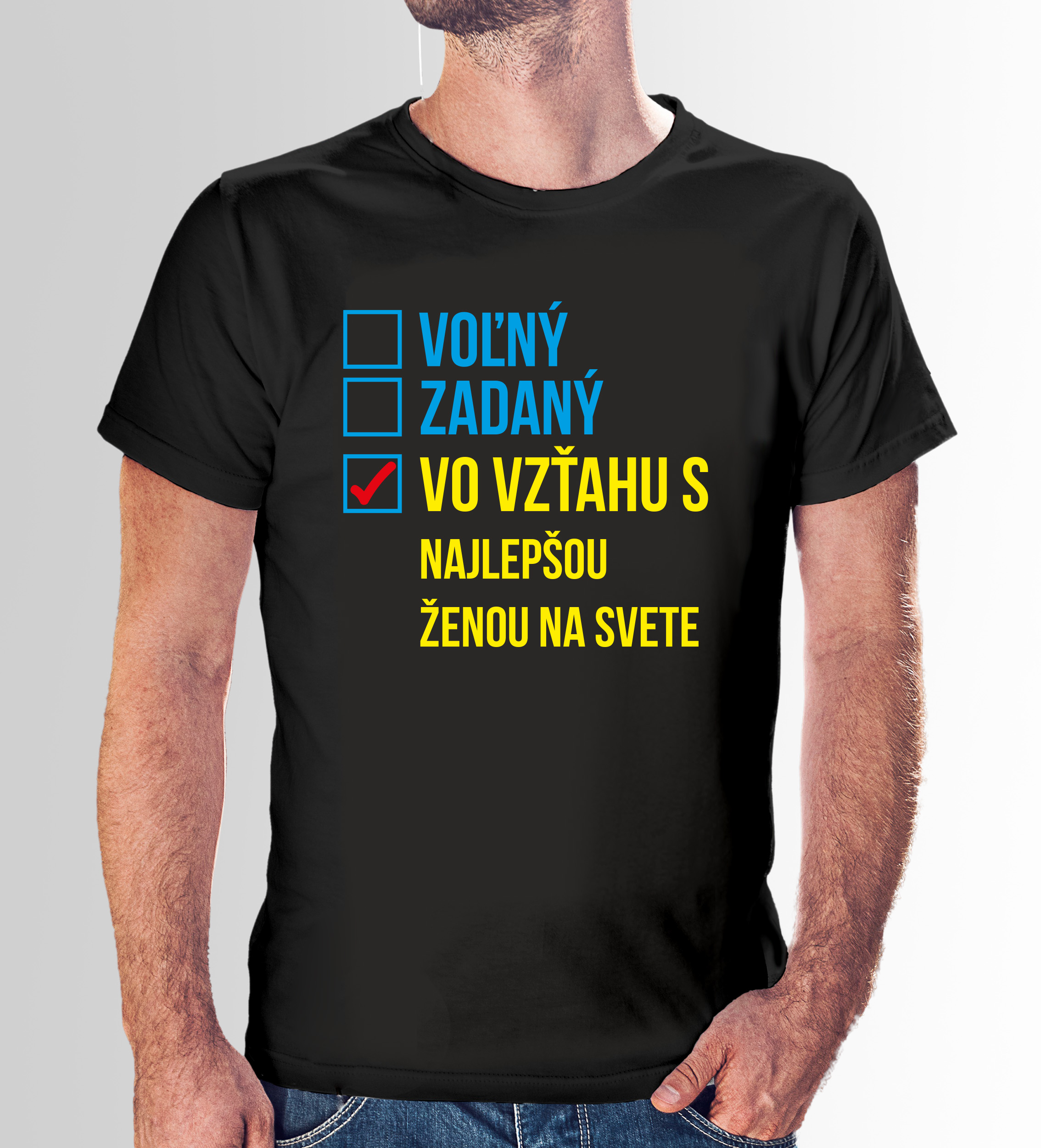 VÝPREDAJ Tričko s potlačou "Voľný, zadaný, vo vzťahu.."