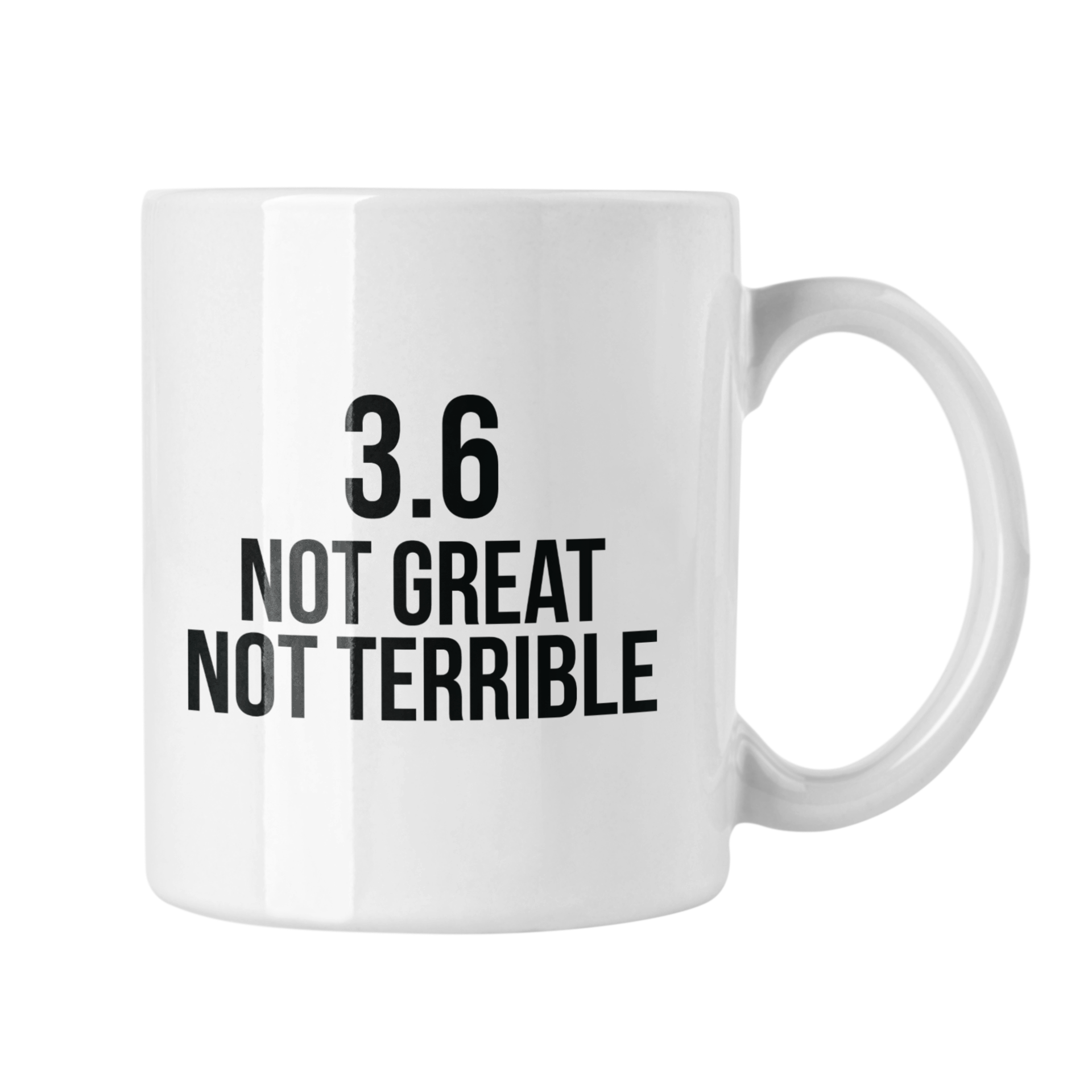 Hrnček s potlačou 3.6 not great