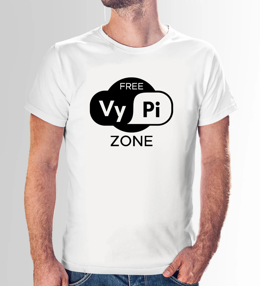 Vtipné tričko s potlačou "VyPi zone" (Tričko s kvalitnou potlačou)