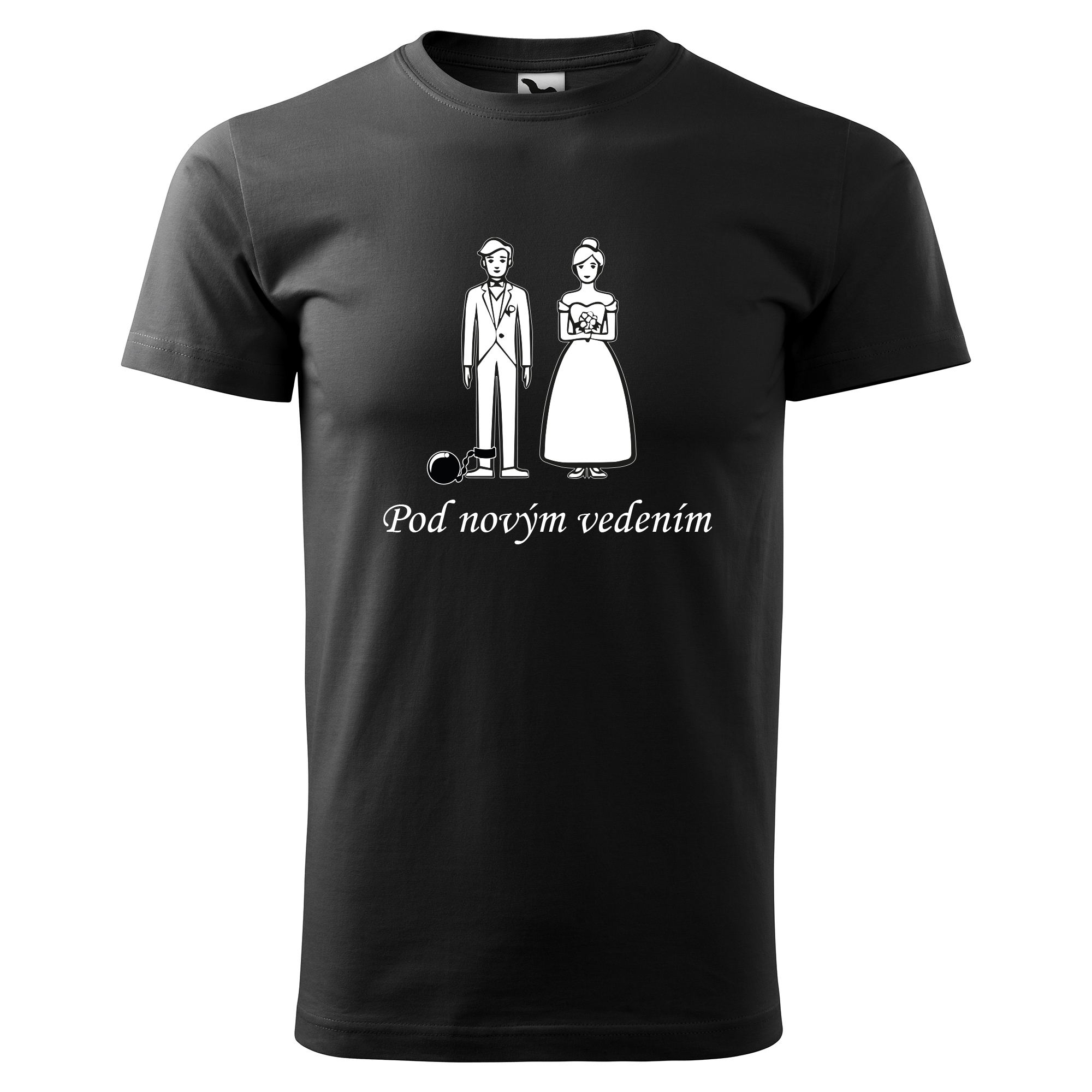 Vtipné tričko s potlačou "Pod novým vedením" (Tričko s kvalitnou potlačou)