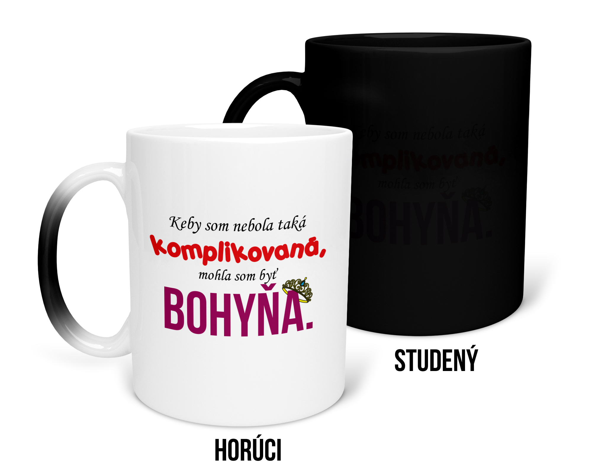 Hrnček s potlačou Keby som nebola taká komplikovaná