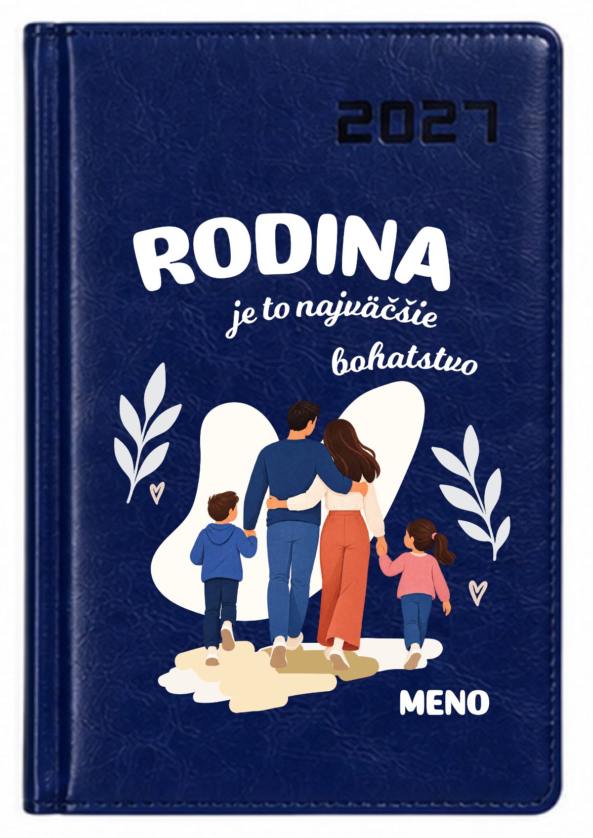 Personalizovaný diár s menom 2027 - Rodina je to najväčšie bohatstvo