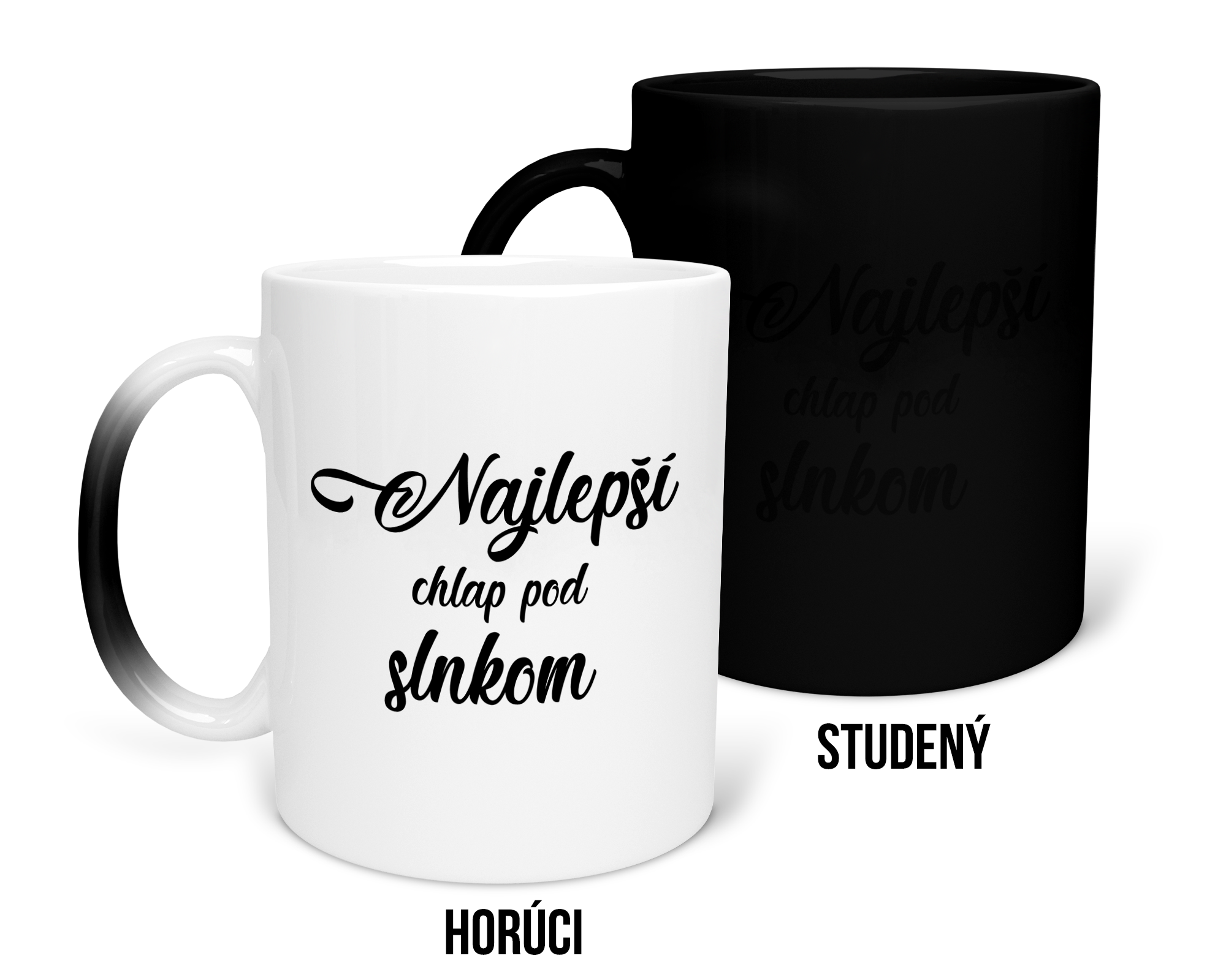 Hrnček s potlačou Najlepší chlap pod slnkom
