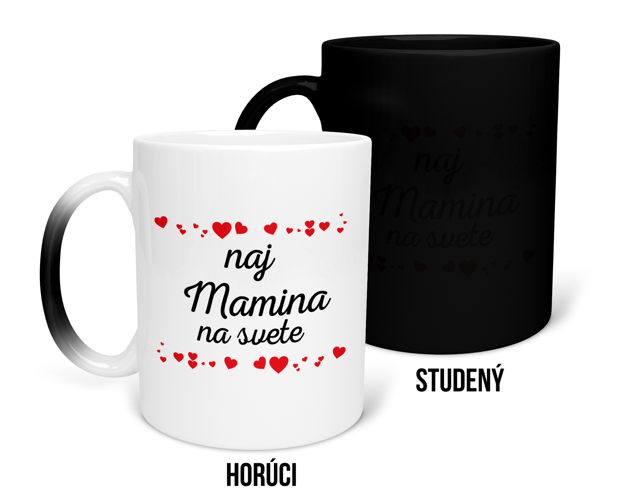 Hrnček s potlačou Naj mamina na svete