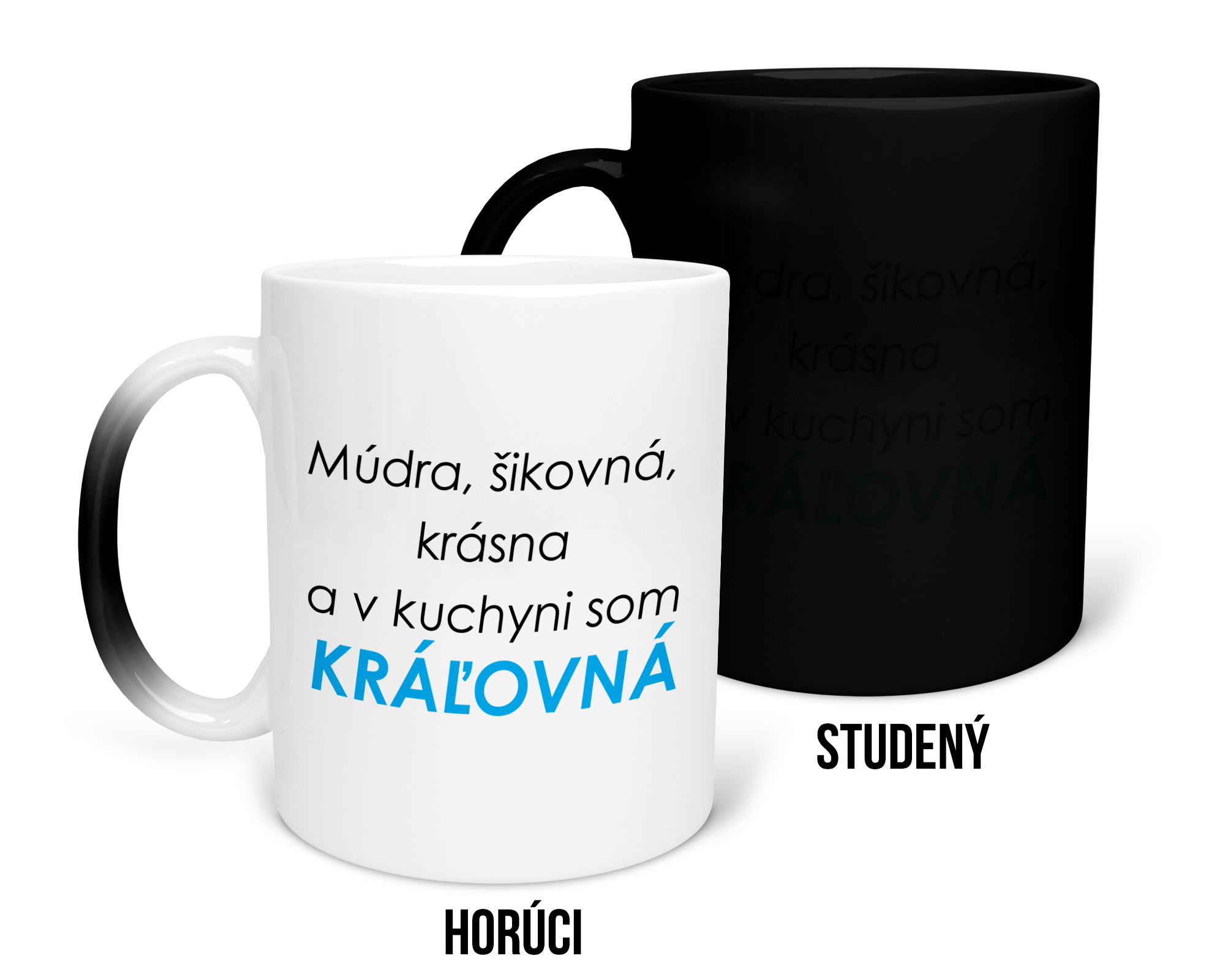 Hrnček s potlačou KRÁĽOVNÁ