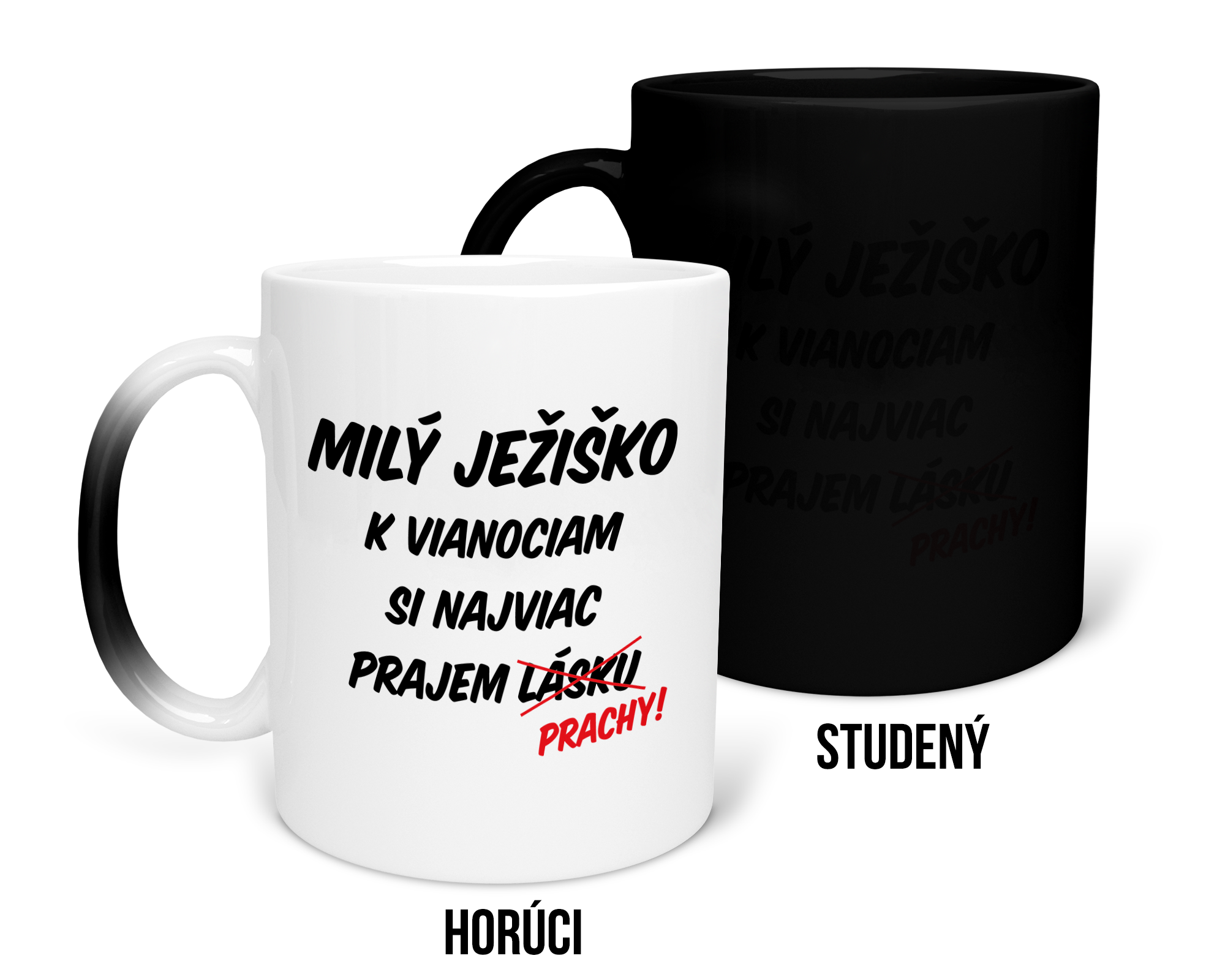 Hrnček s potlačou Milý Ježiško