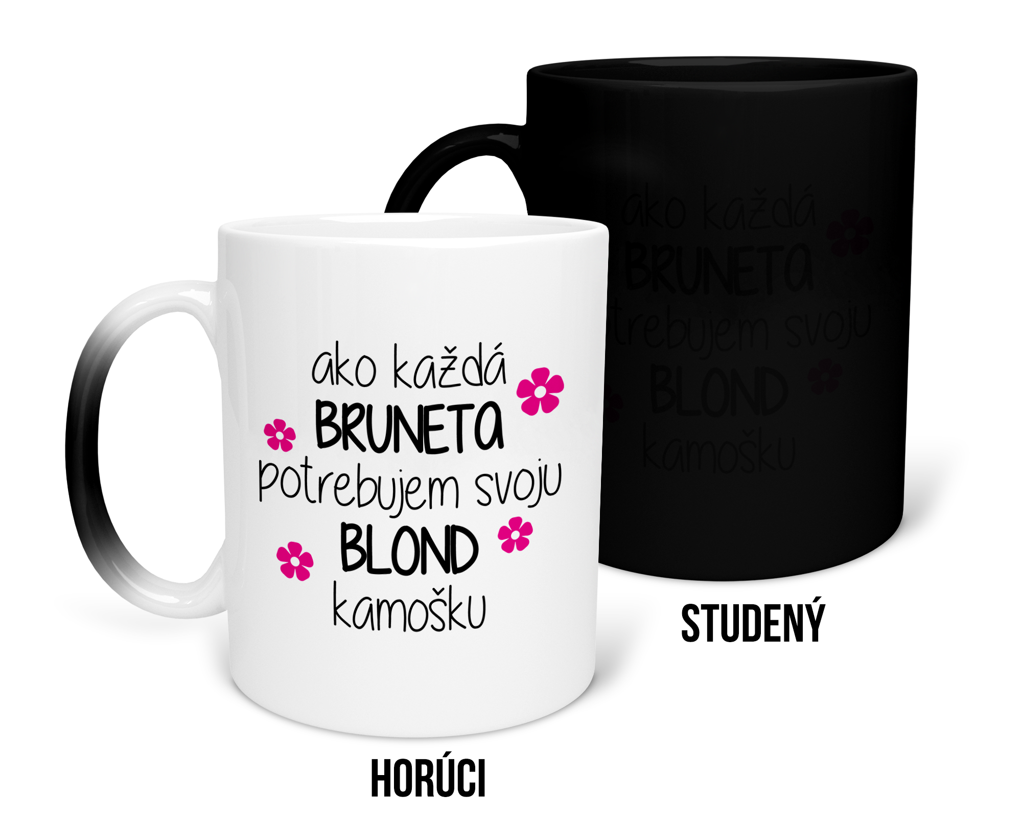Hrnček s potlačou Bruneta + Blondína