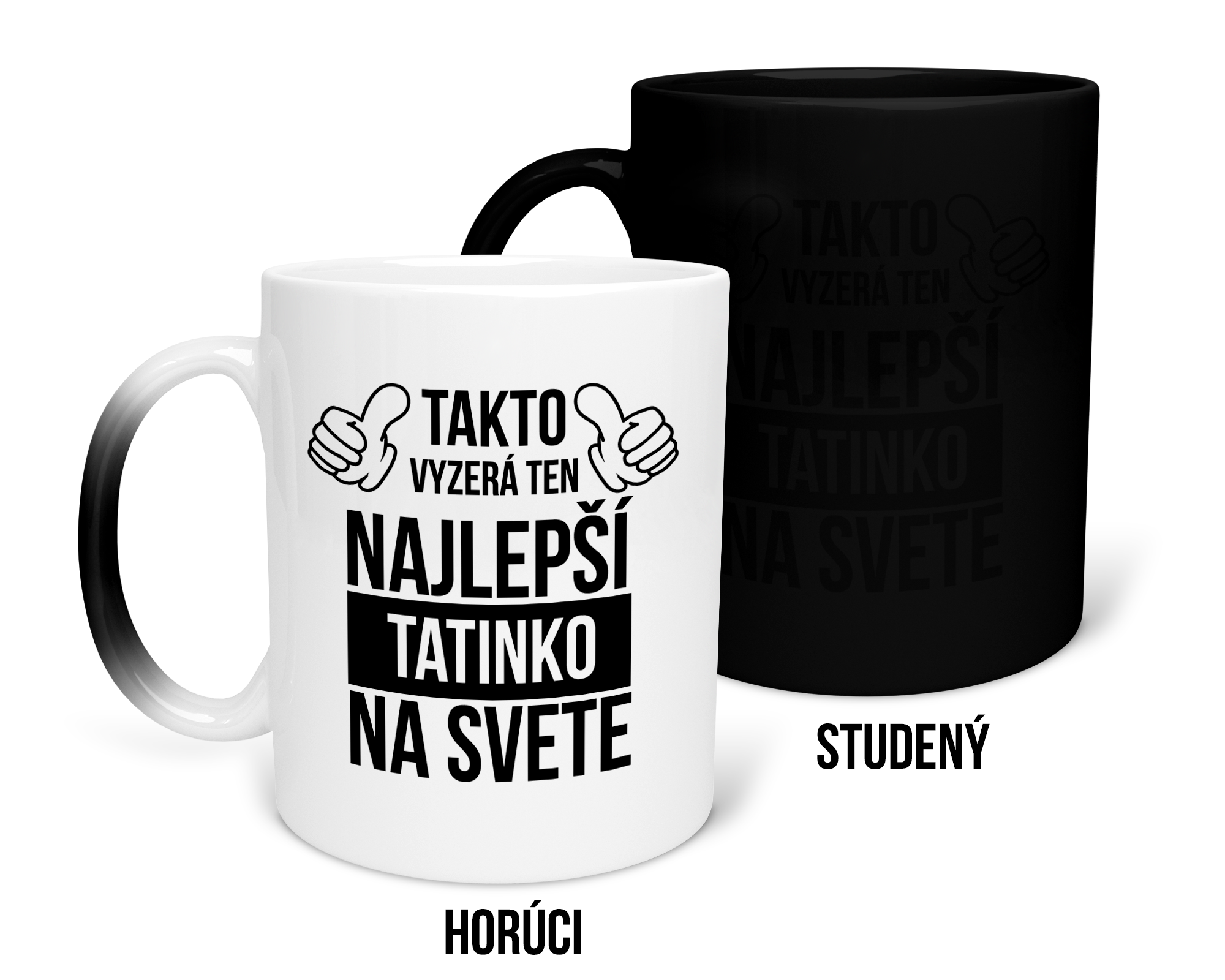 Hrnček s potlačou Ten najlepší tatinko na svete