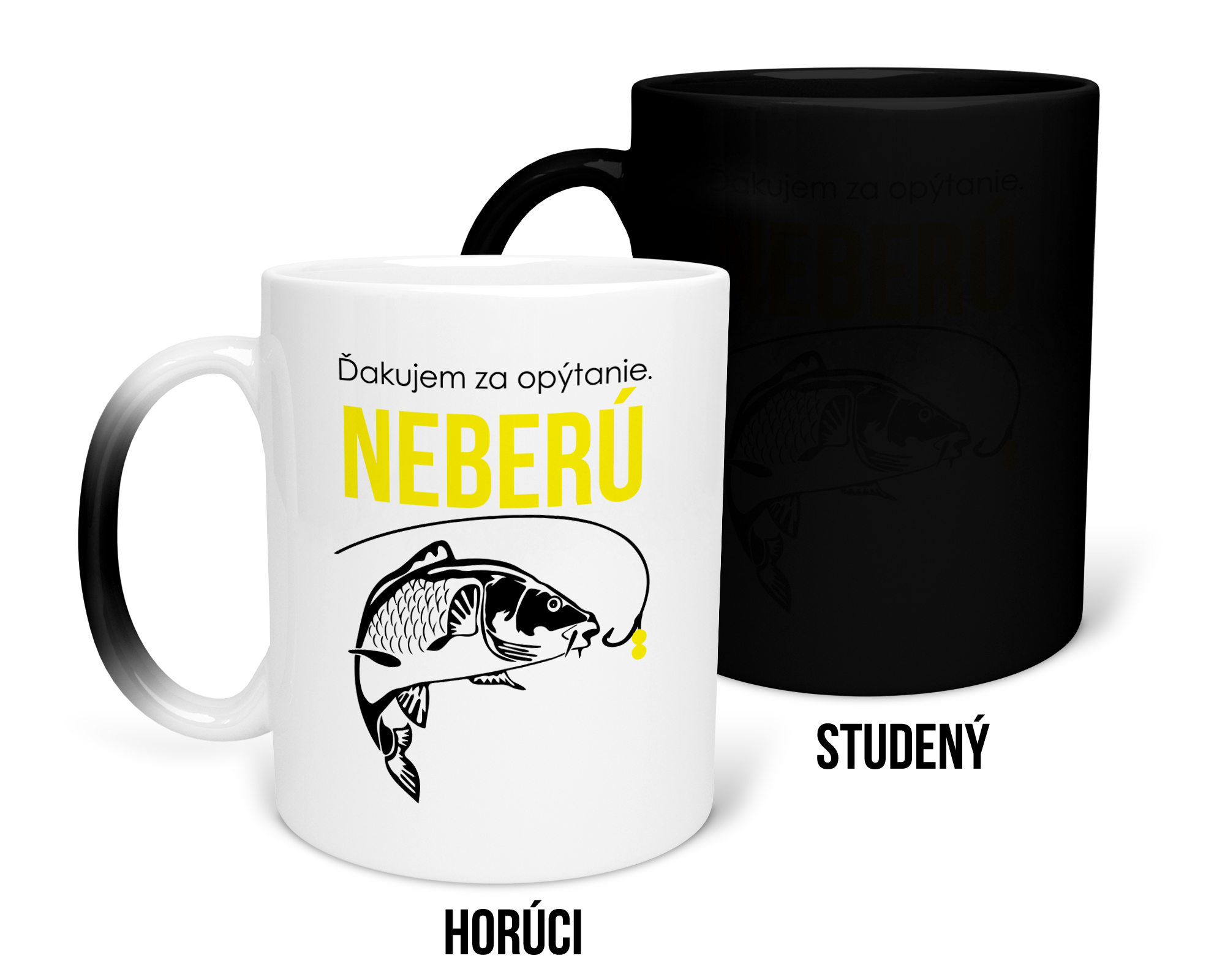 Hrnček s potlačou Neberú