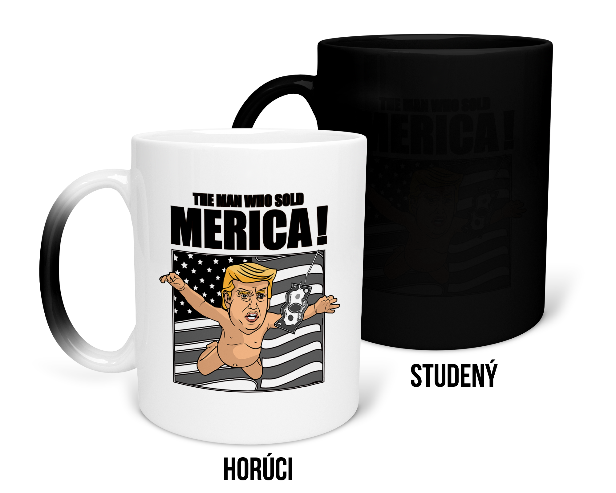 Hrnček s potlačou The Man Who Sold America