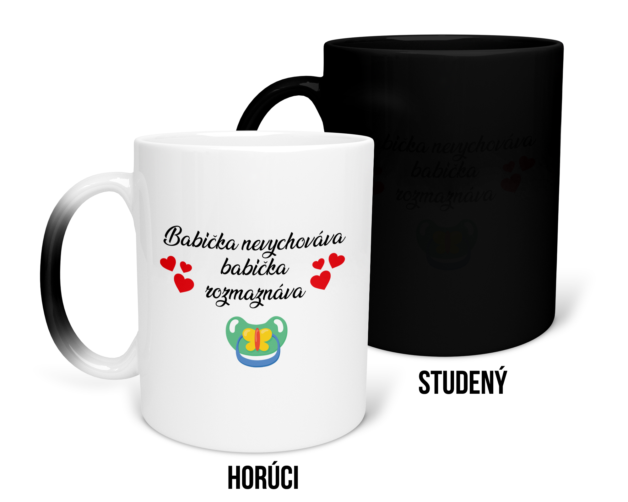 Hrnček s potlačou Babička nevychováva, babička rozmaznáva