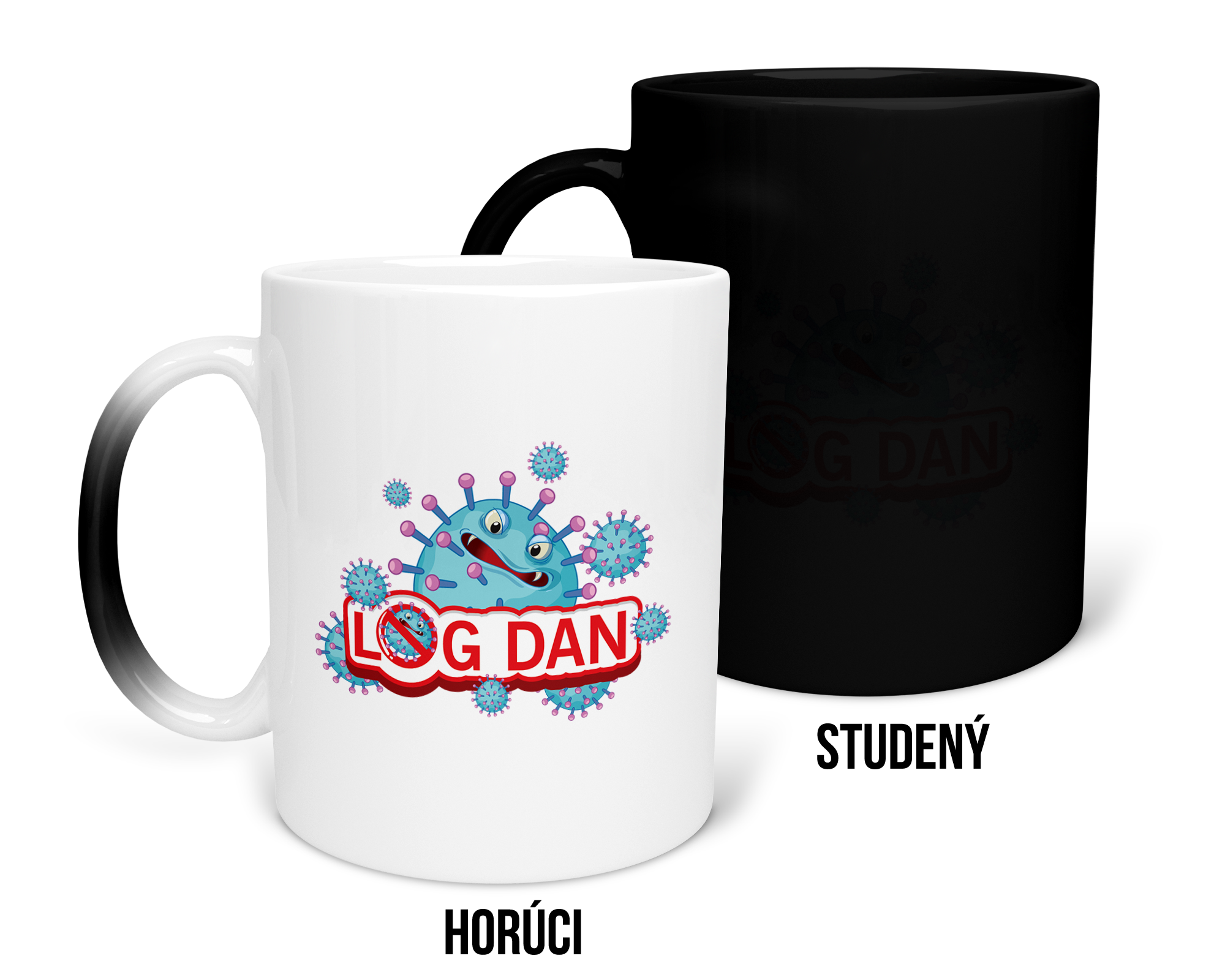 Hrnček s potlačou Log Dan