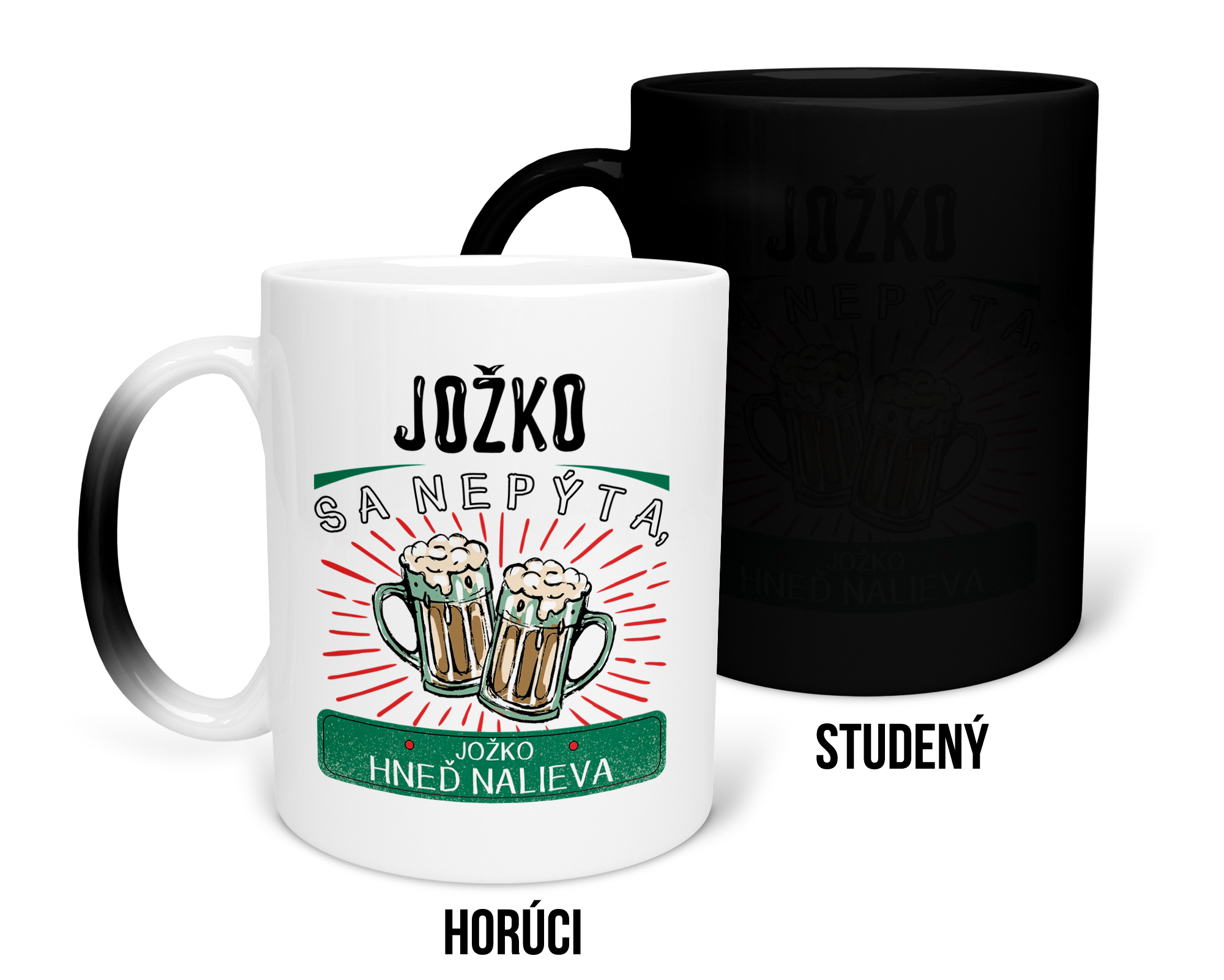 Hrnček s potlačou Jožko sa nepýta
