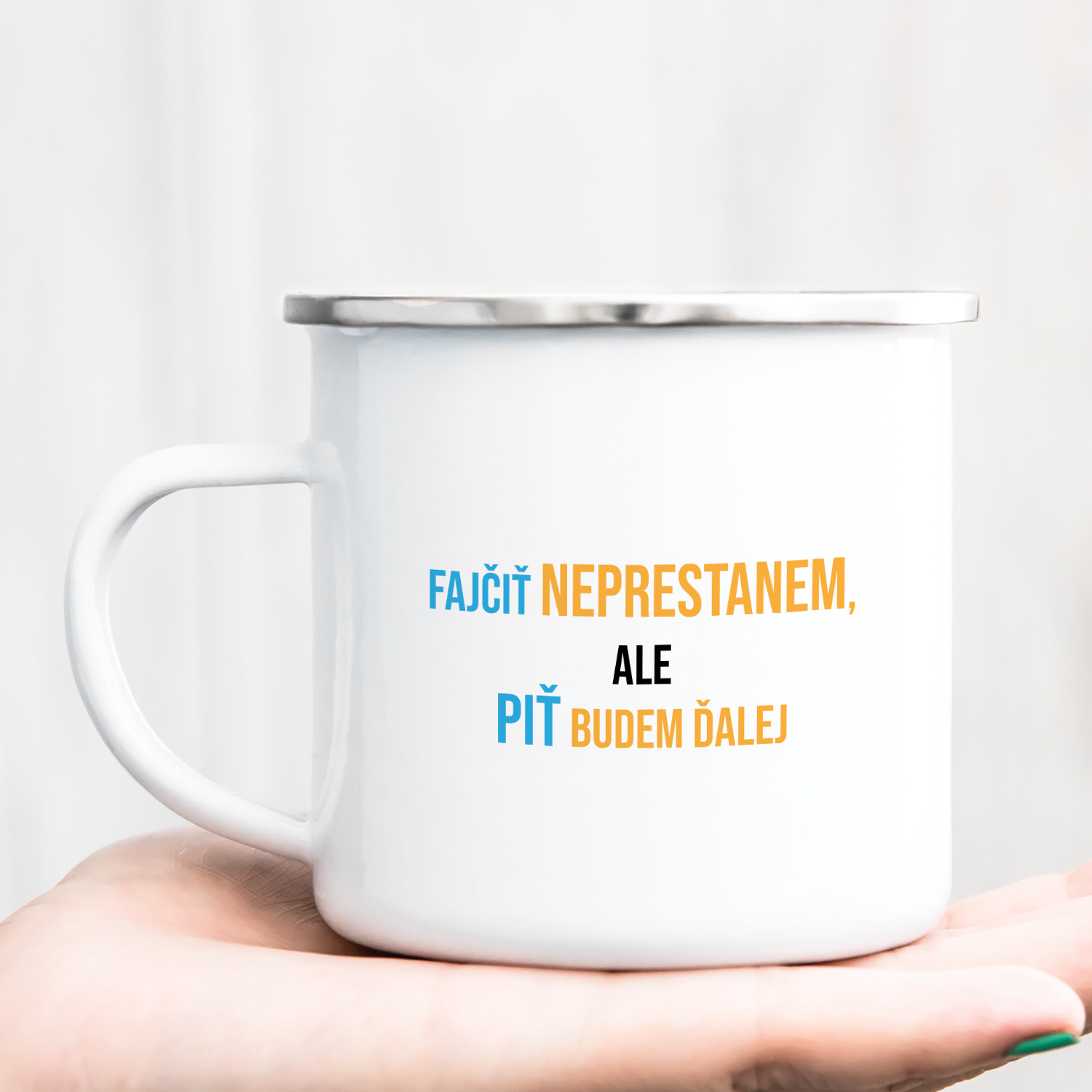 Hrnček s potlačou Fajčiť neprestanem ale piť budem ďalej