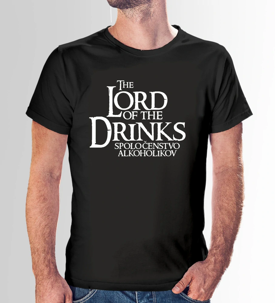 Vtipné tričko s potlačou "Lord of the drinks" (Tričko s kvalitnou potlačou)