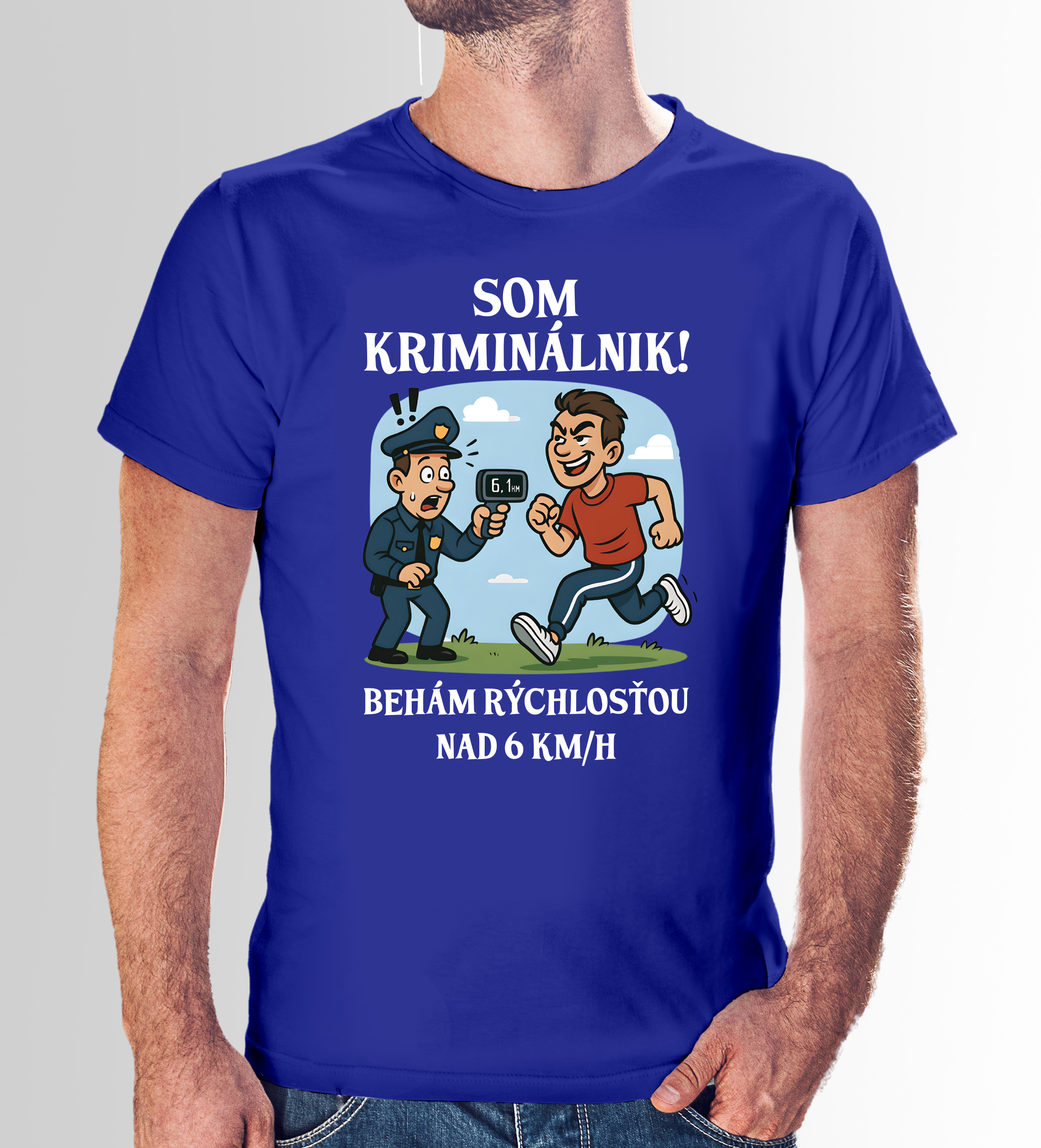 Vtipné tričko s potlačou "Som kriminálnik, behám rýchlosťou nad 6km/h"