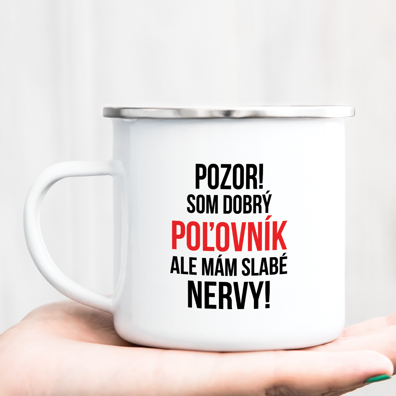 Hrnček s potlačou Poľovník - slabé nervy
