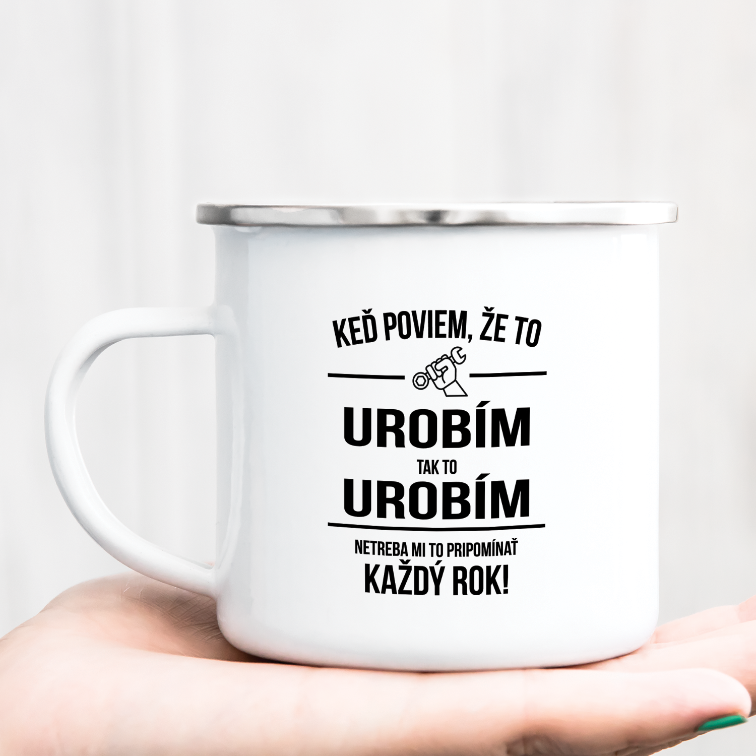 Hrnček s potlačou Keď poviem, že to urobím