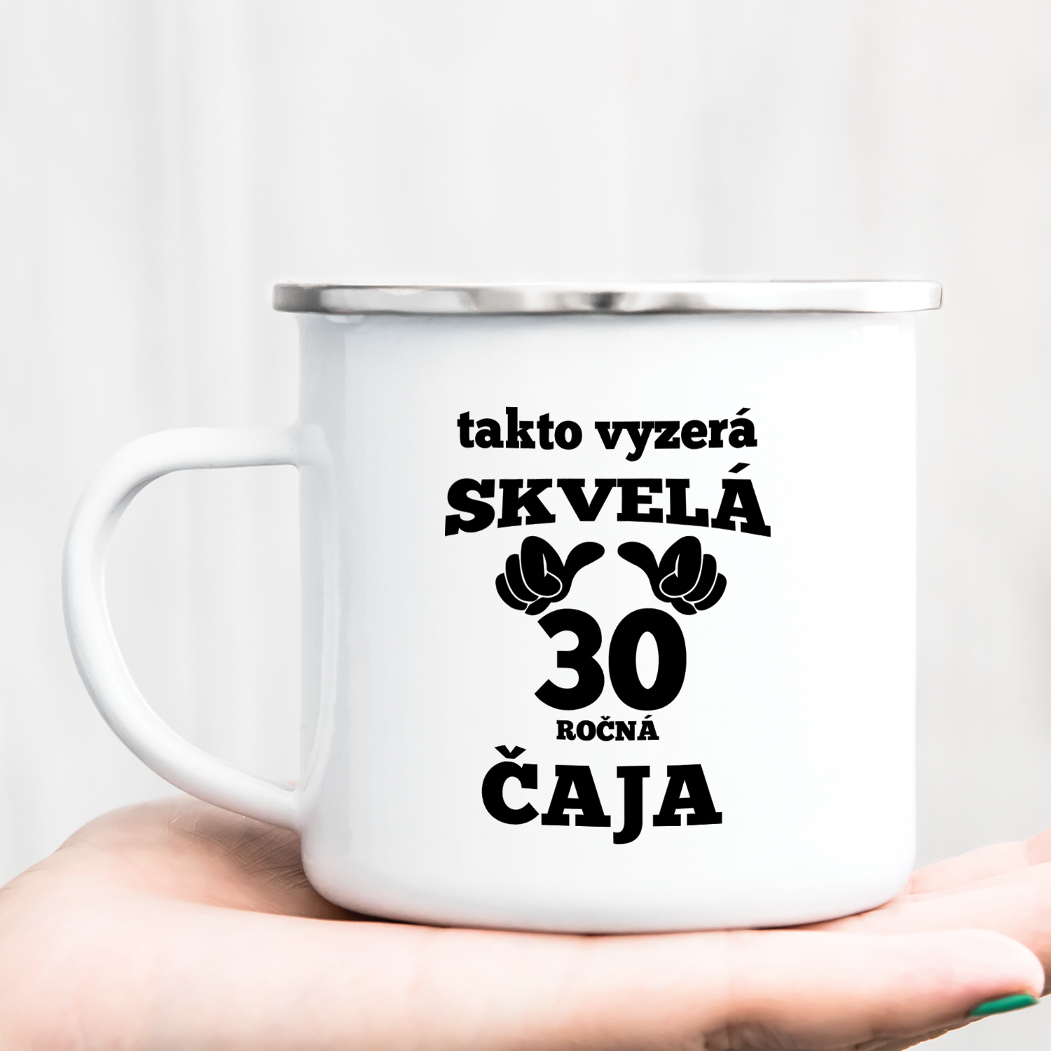 Hrnček s potlačou Takto vyzerá skvelá 30 ročná čaja