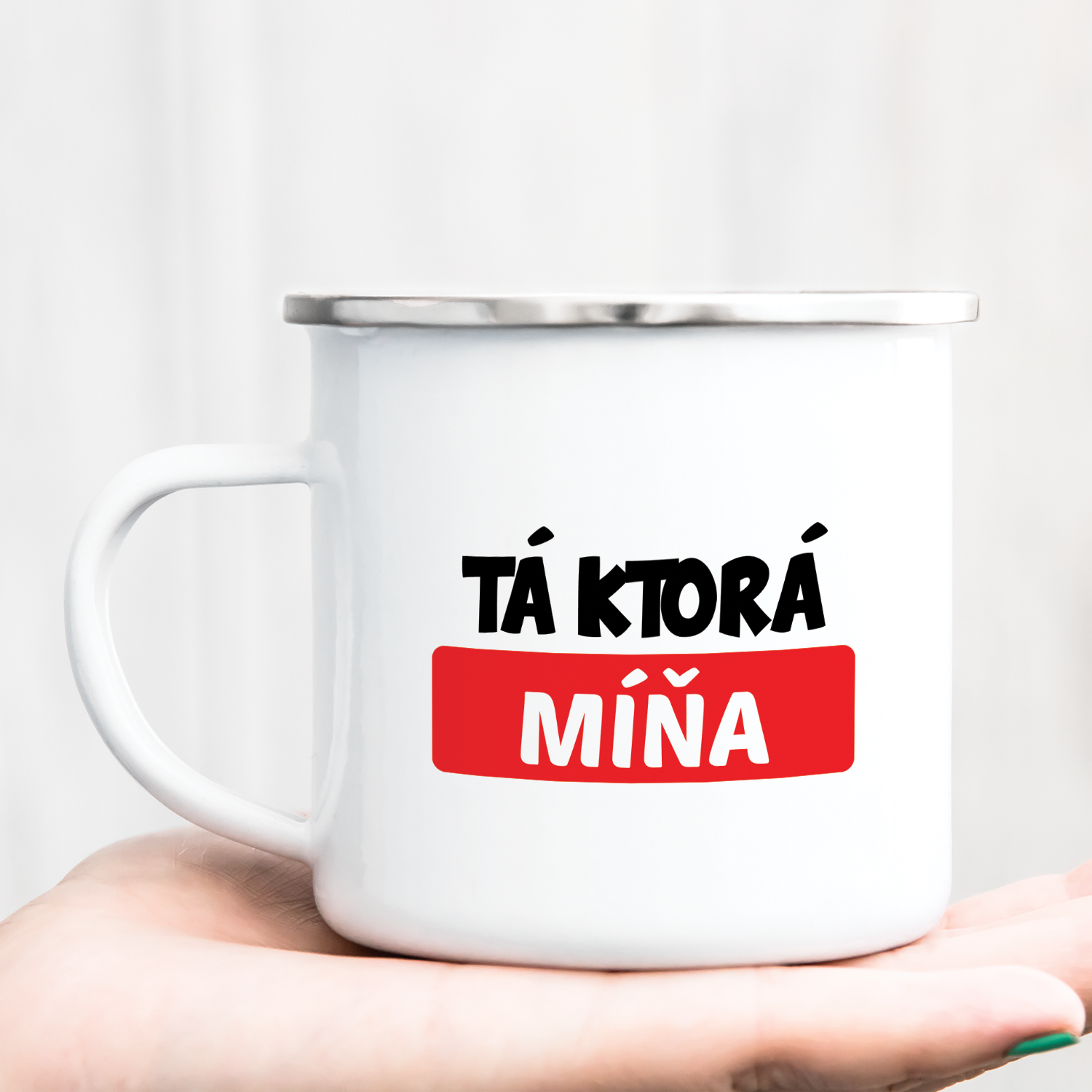 Hrnček s potlačou Tá ktorá míňa