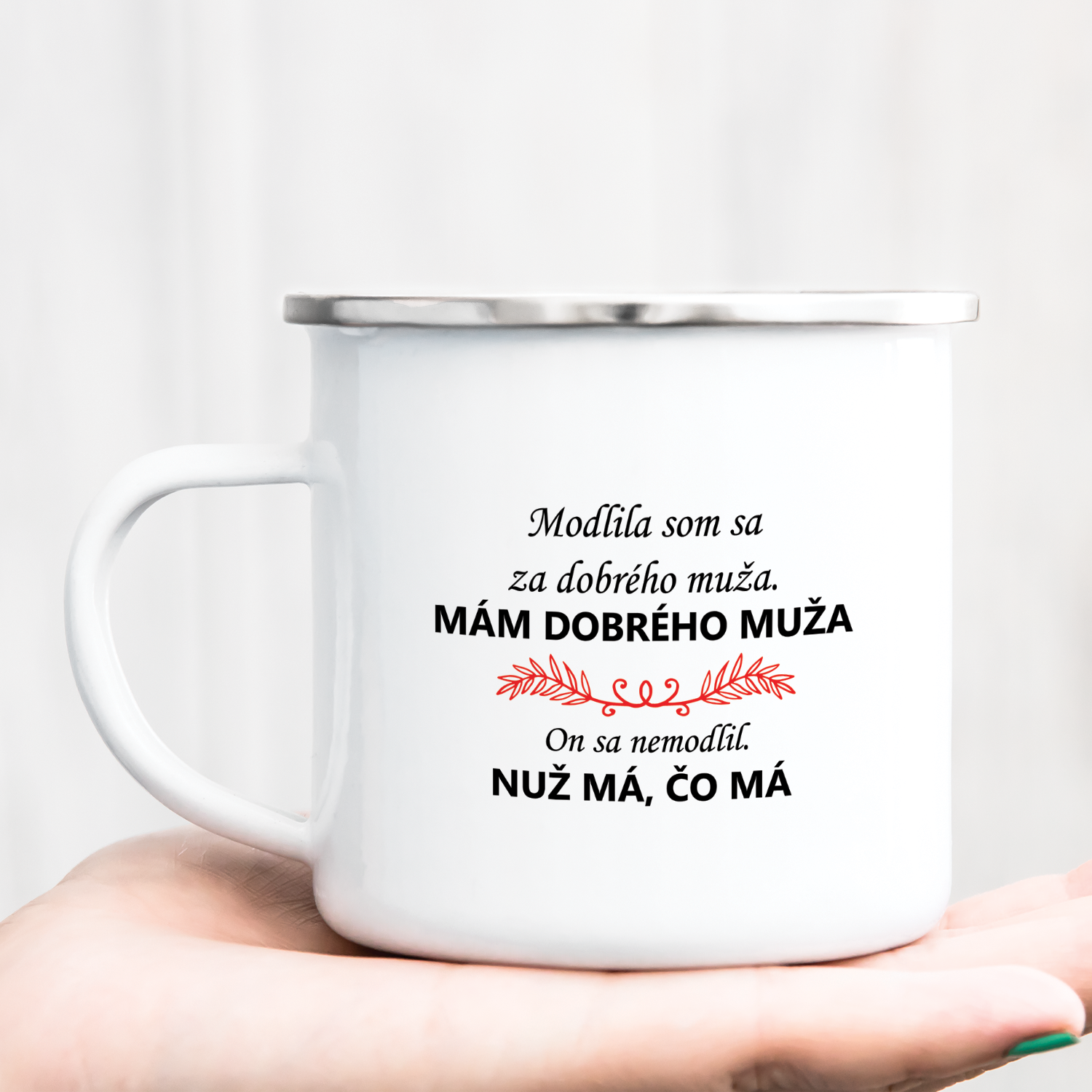 Hrnček s potlačou Mám dobrého muža