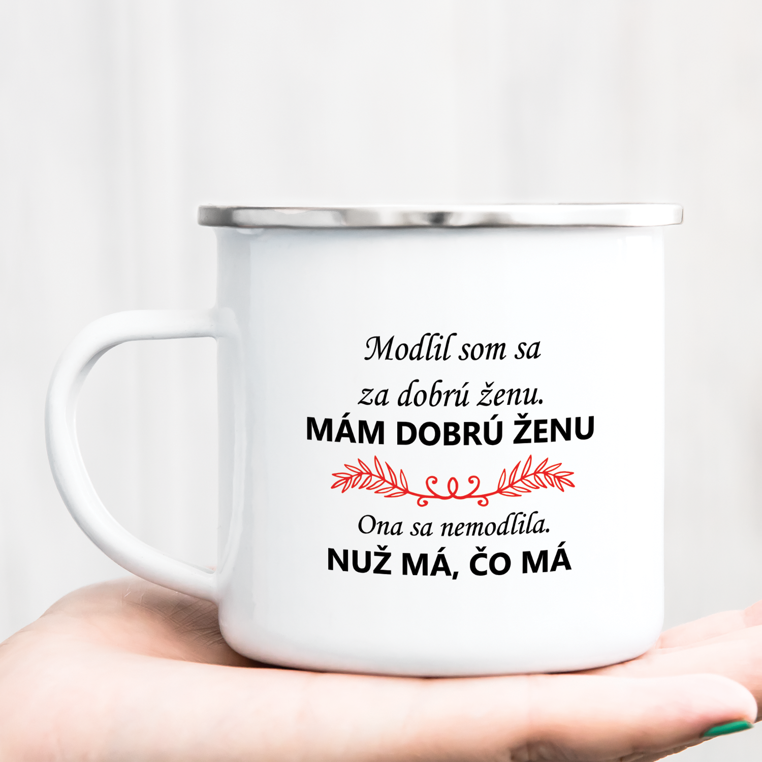 Hrnček s potlačou Mám dobrú ženu