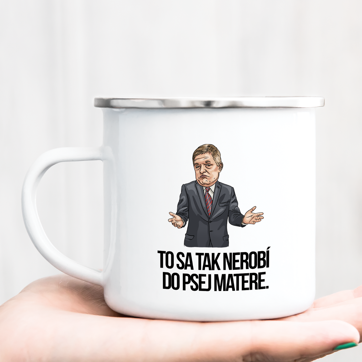 Hrnček s potlačou Toto sa tak nerobí do psej matere
