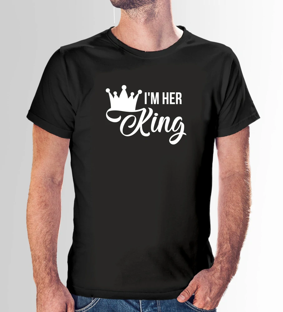 Vtipné tričko s potlačou "I'm her King"