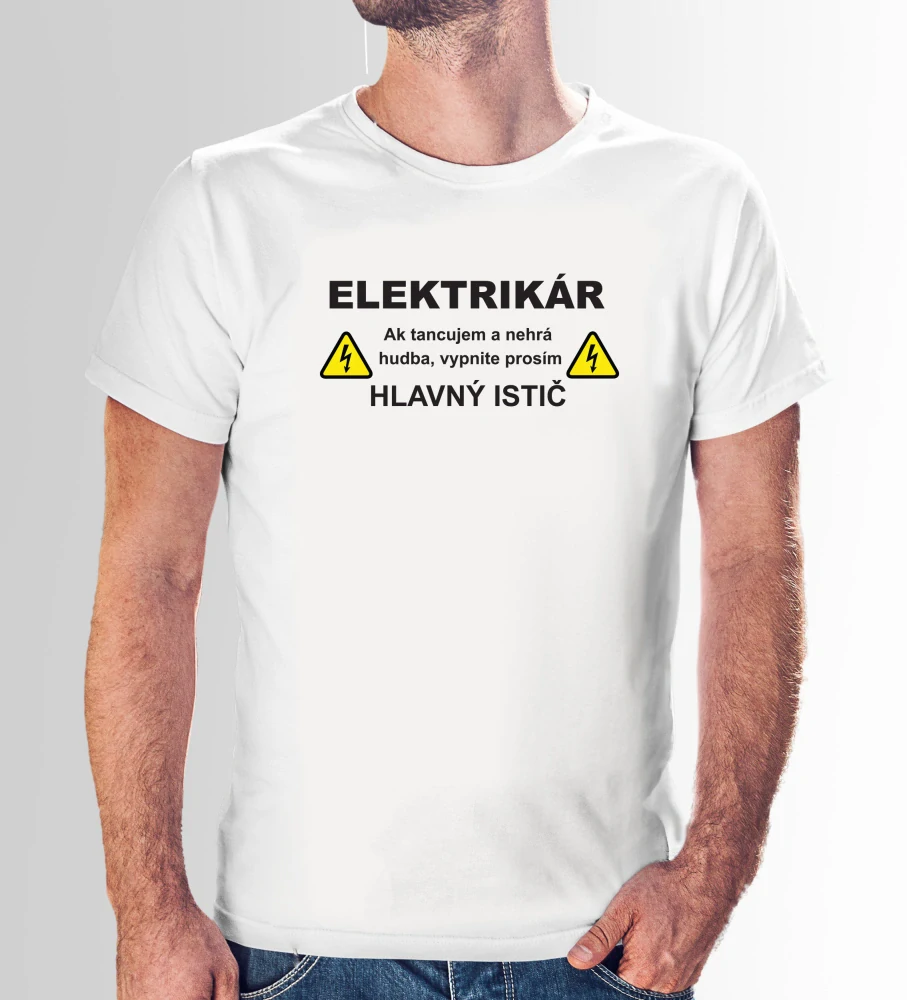 Vtipné tričko s potlačou "Elektrikár"