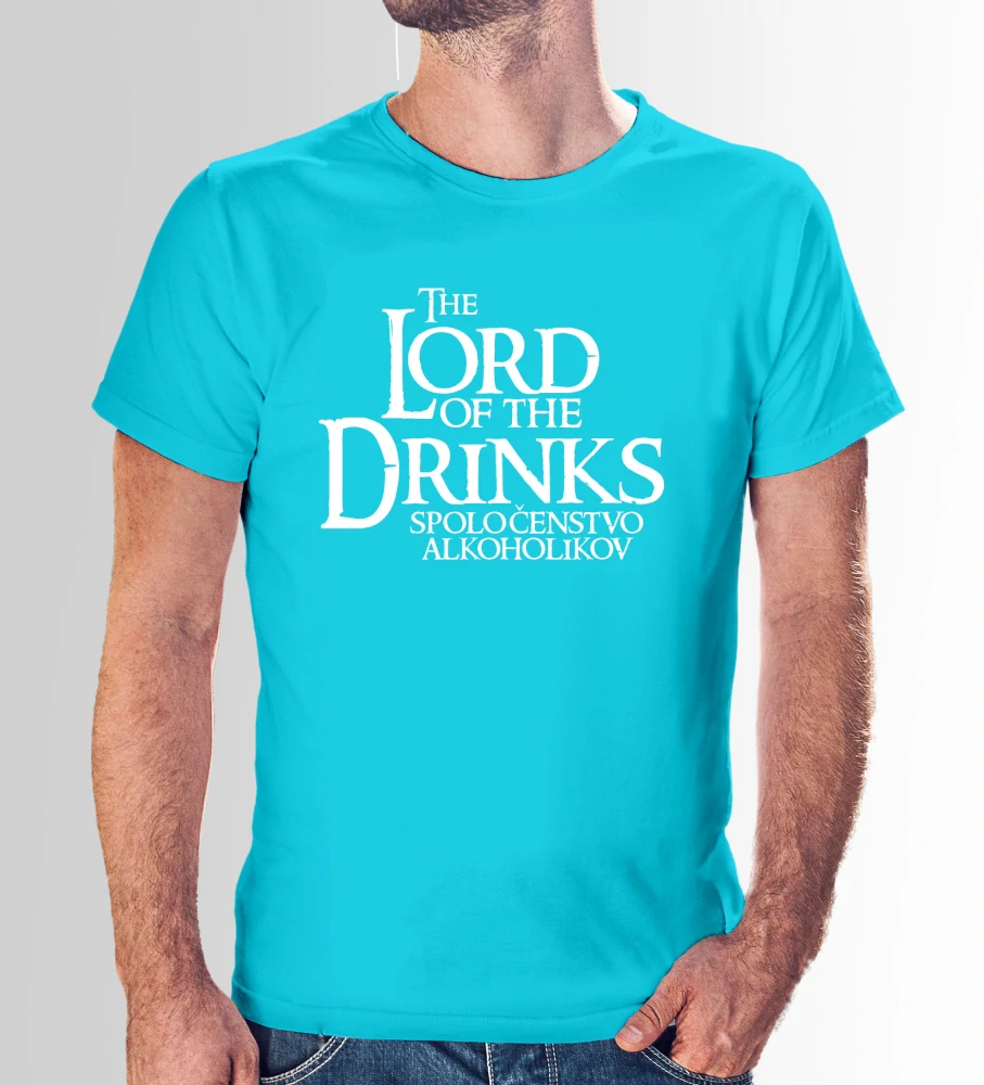 Vtipné tričko s potlačou "Lord of the drinks" (Tričko s kvalitnou potlačou)