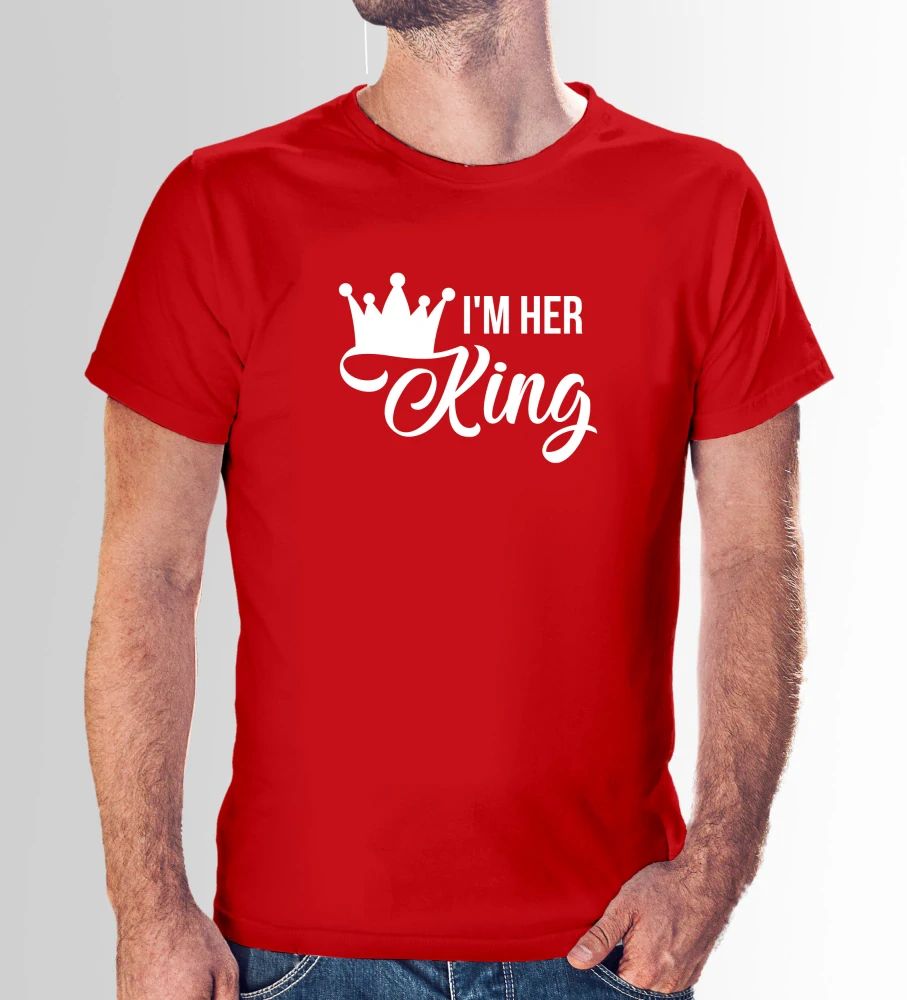Vtipné tričko s potlačou "I'm her King"