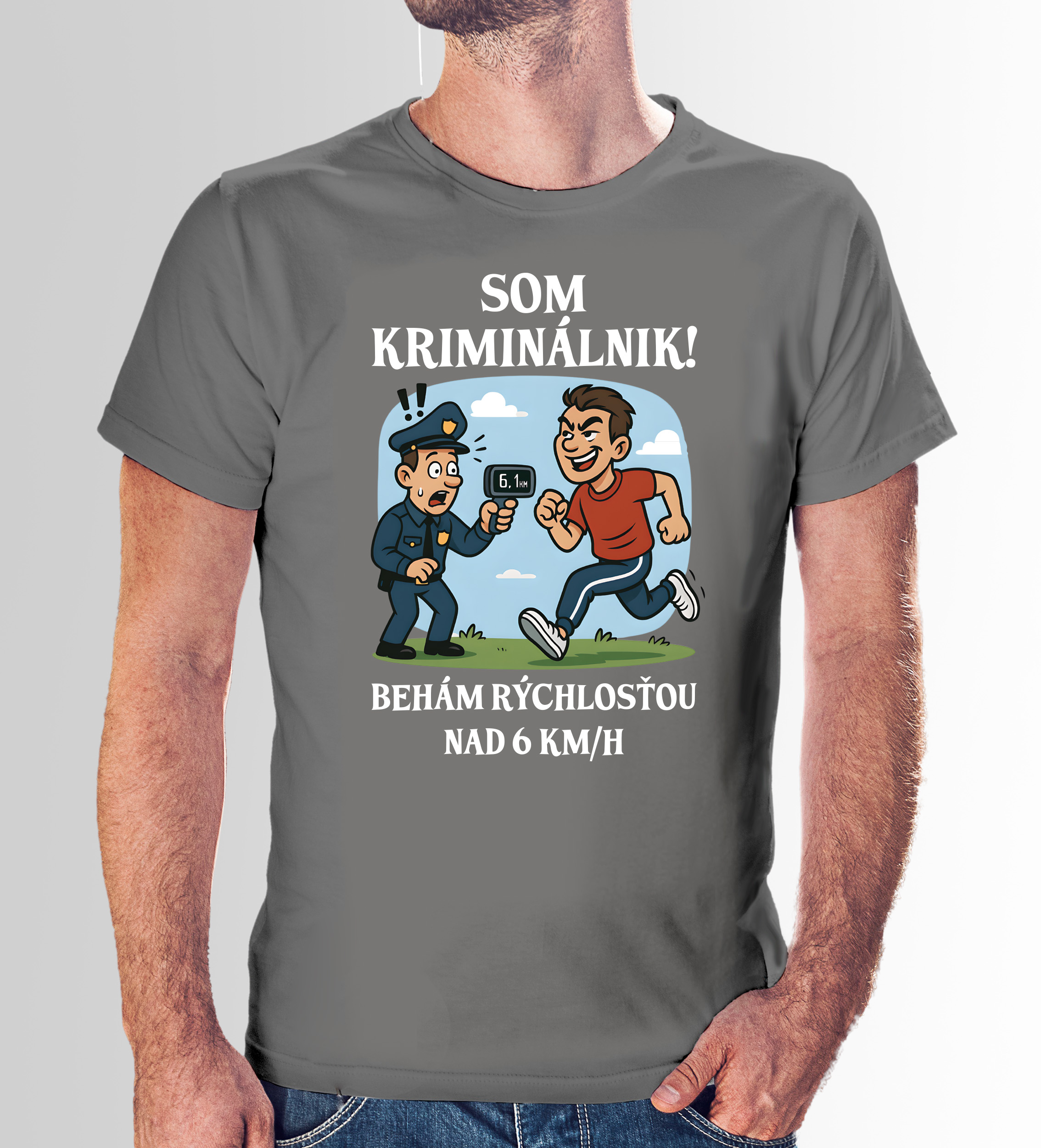Vtipné tričko s potlačou "Som kriminálnik, behám rýchlosťou nad 6km/h"