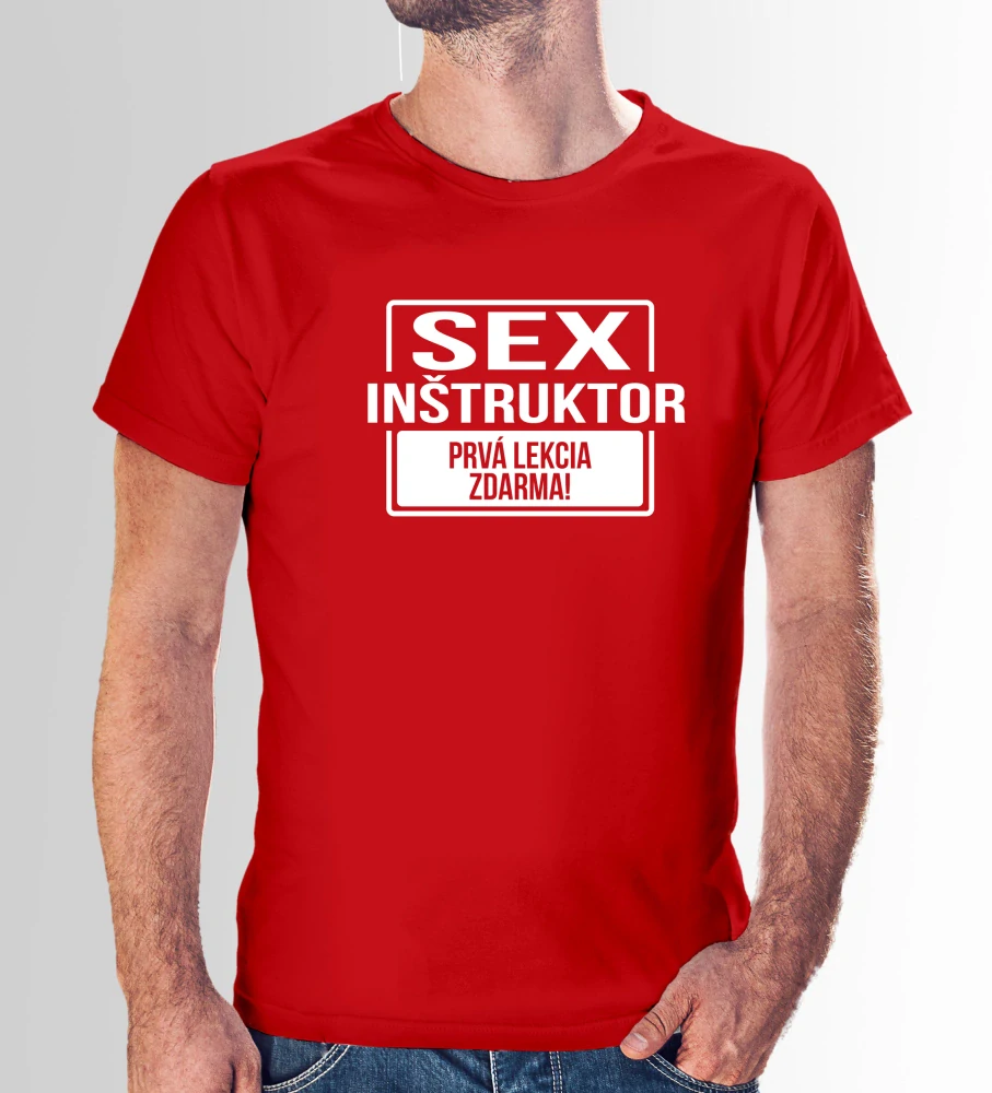 Vtipné tričko s potlačou "Sex inštruktor" (Tričko s kvalitnou potlačou)