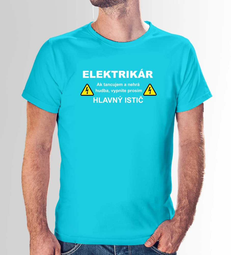 Vtipné tričko s potlačou "Elektrikár"
