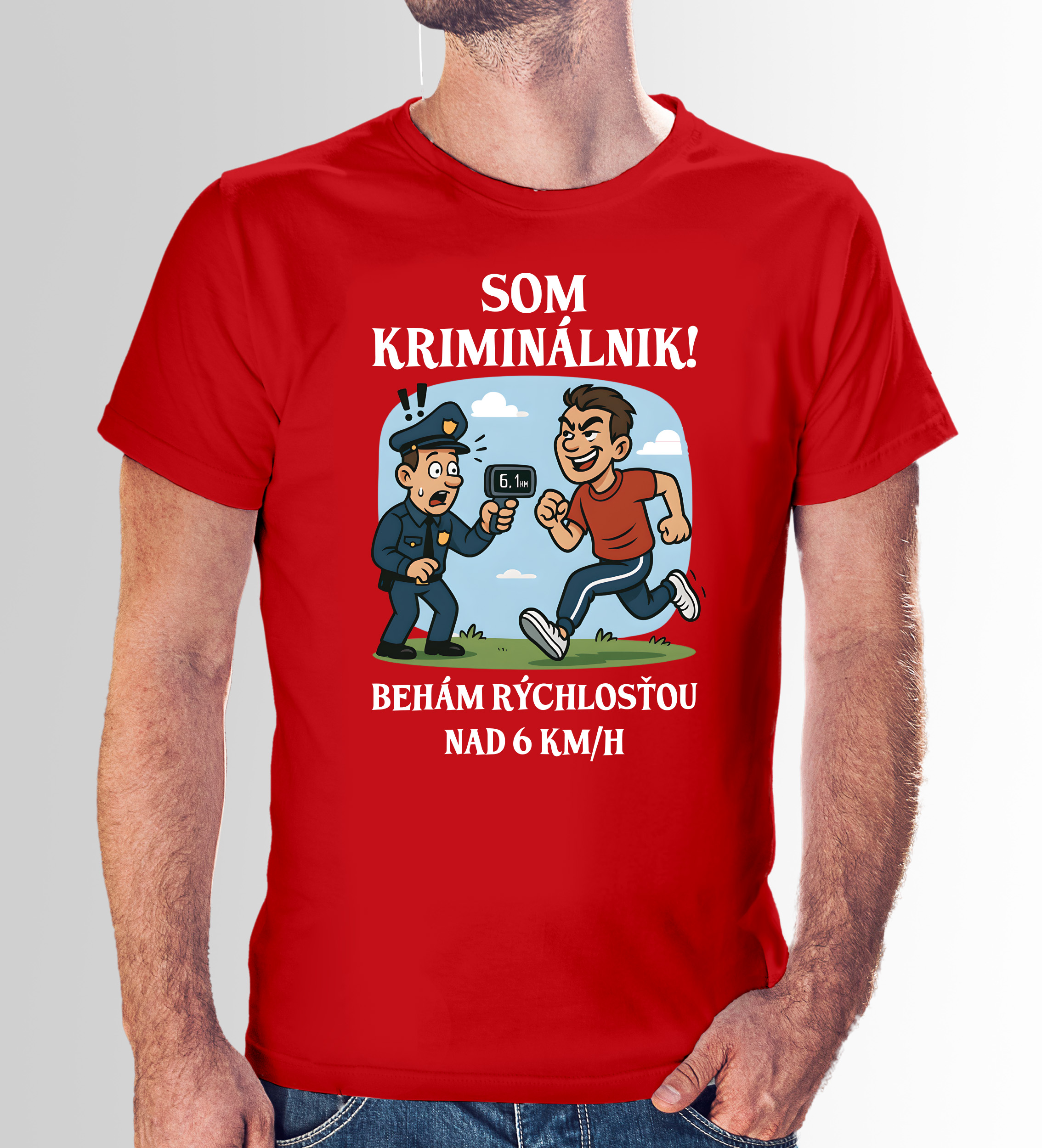 Vtipné tričko s potlačou "Som kriminálnik, behám rýchlosťou nad 6km/h"