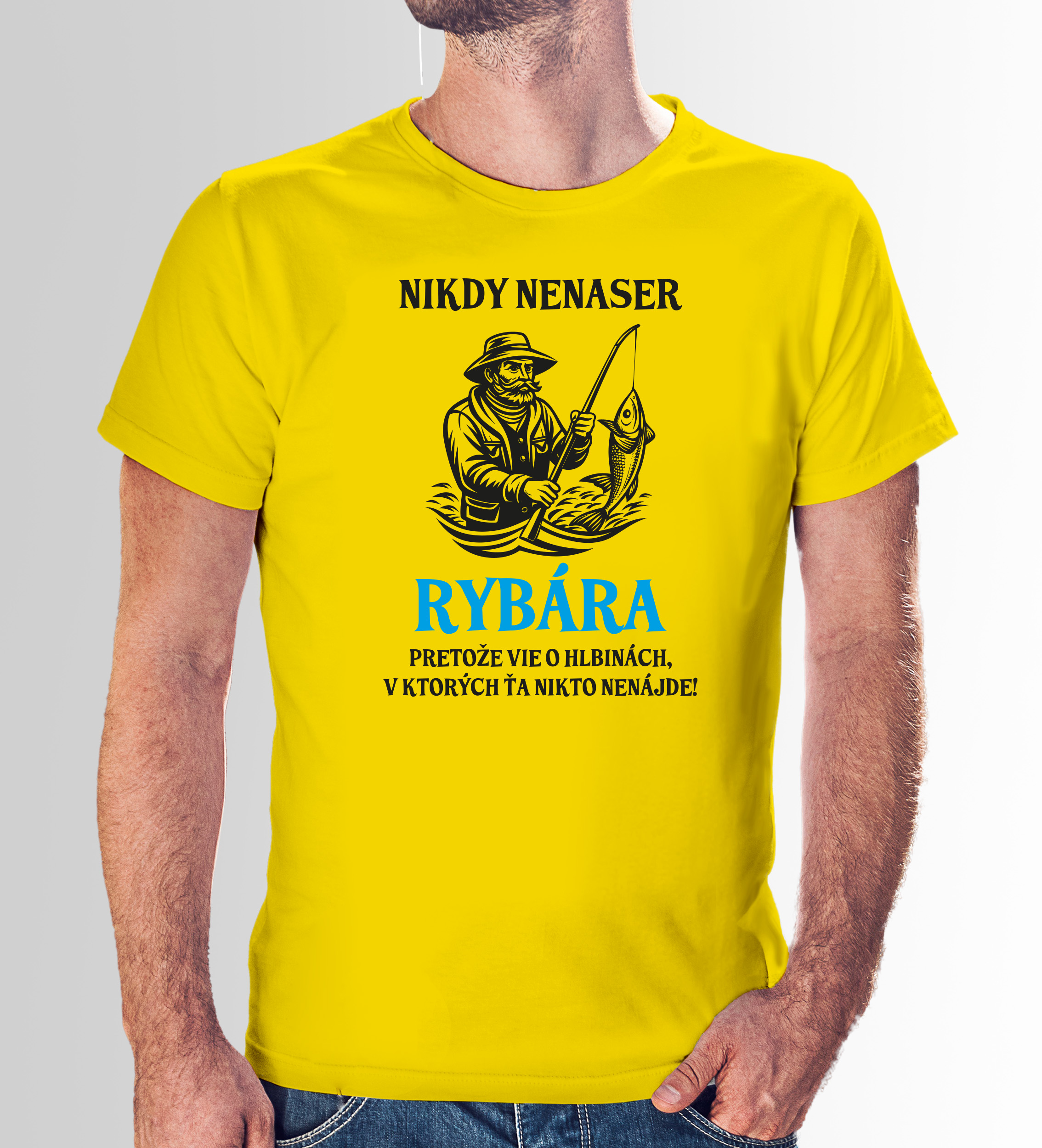 Vtipné tričko s potlačou "Nikdy nenaser rybára"