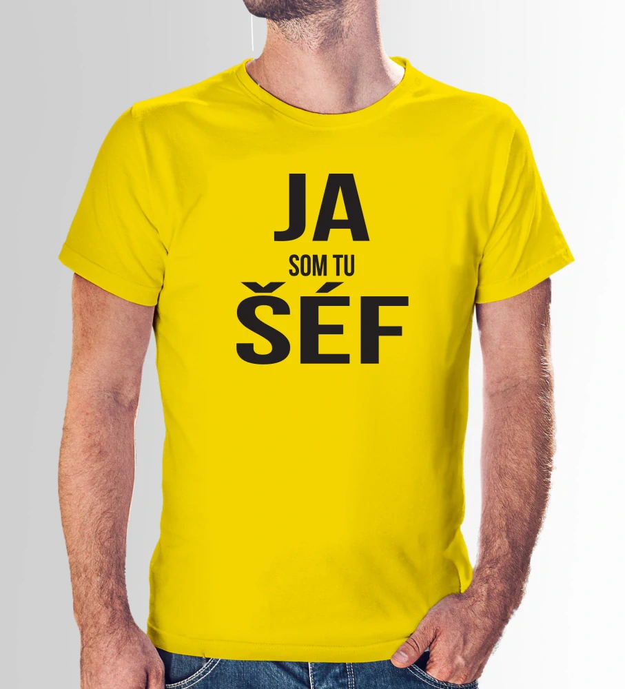Vtipné tričko s potlačou "Ja som tu šéf"