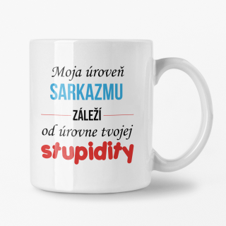 Hrnček s potlačou Moja úroveň sarkazmu