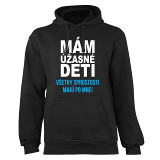 Mikina s potlačou "Mám úžasné deti"