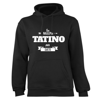 Mikina s potlačou "Najlepší tatino na svete"
