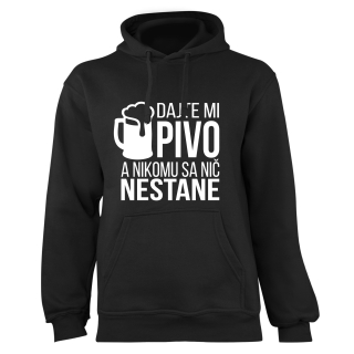 Mikina s potlačou "Dajte mi pivo a nikomu sa nič nestane"
